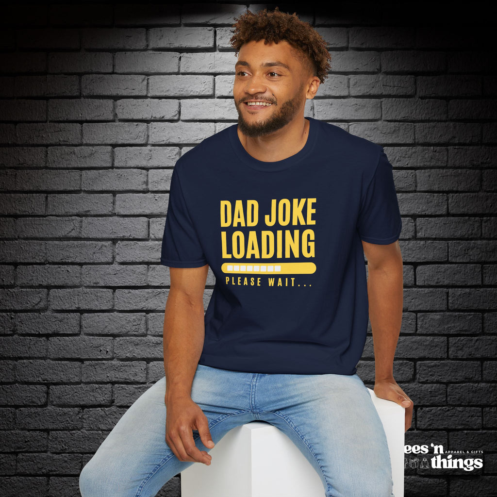 "Dad Joke Loading" T-Shirt