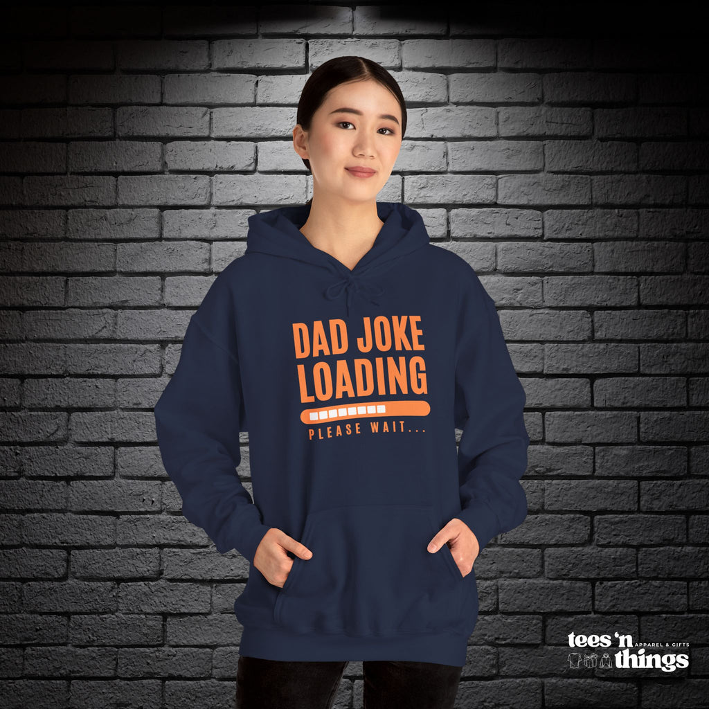 "Dad Joke Loading" Hoodie