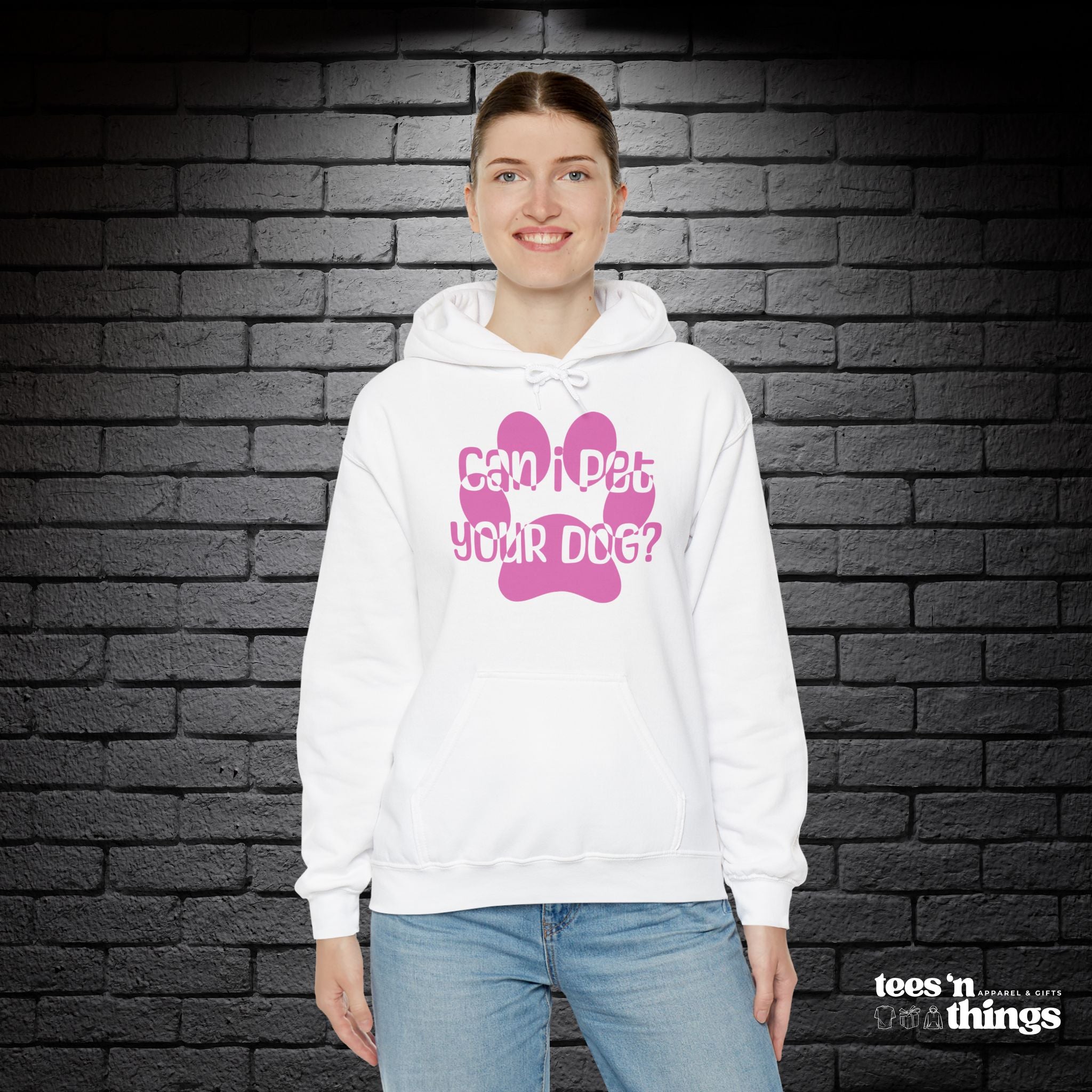 "Can I Pet Your Dog" - Pink - Hoodie