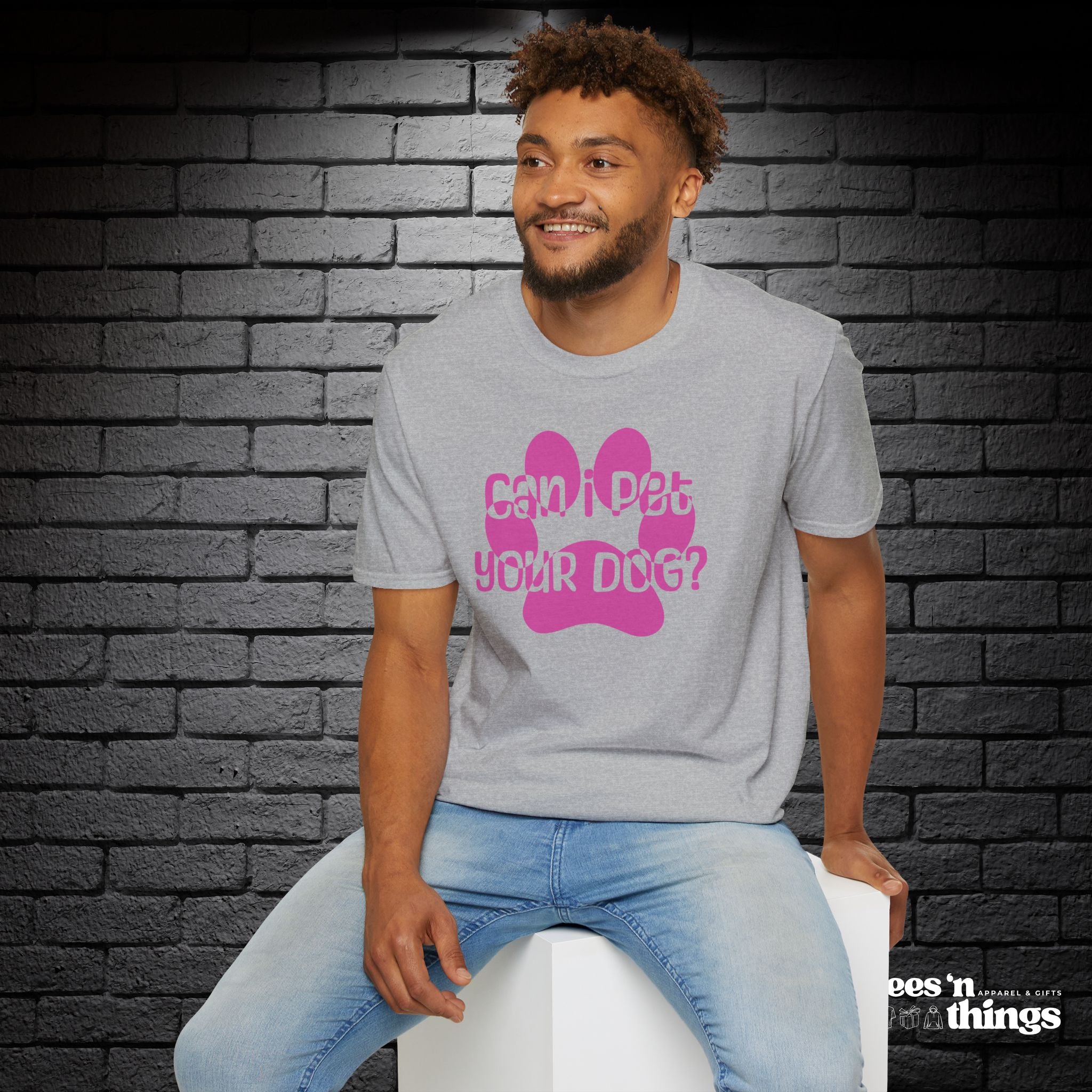 "Can I Pet Your Dog?" - Pink - T-Shirt