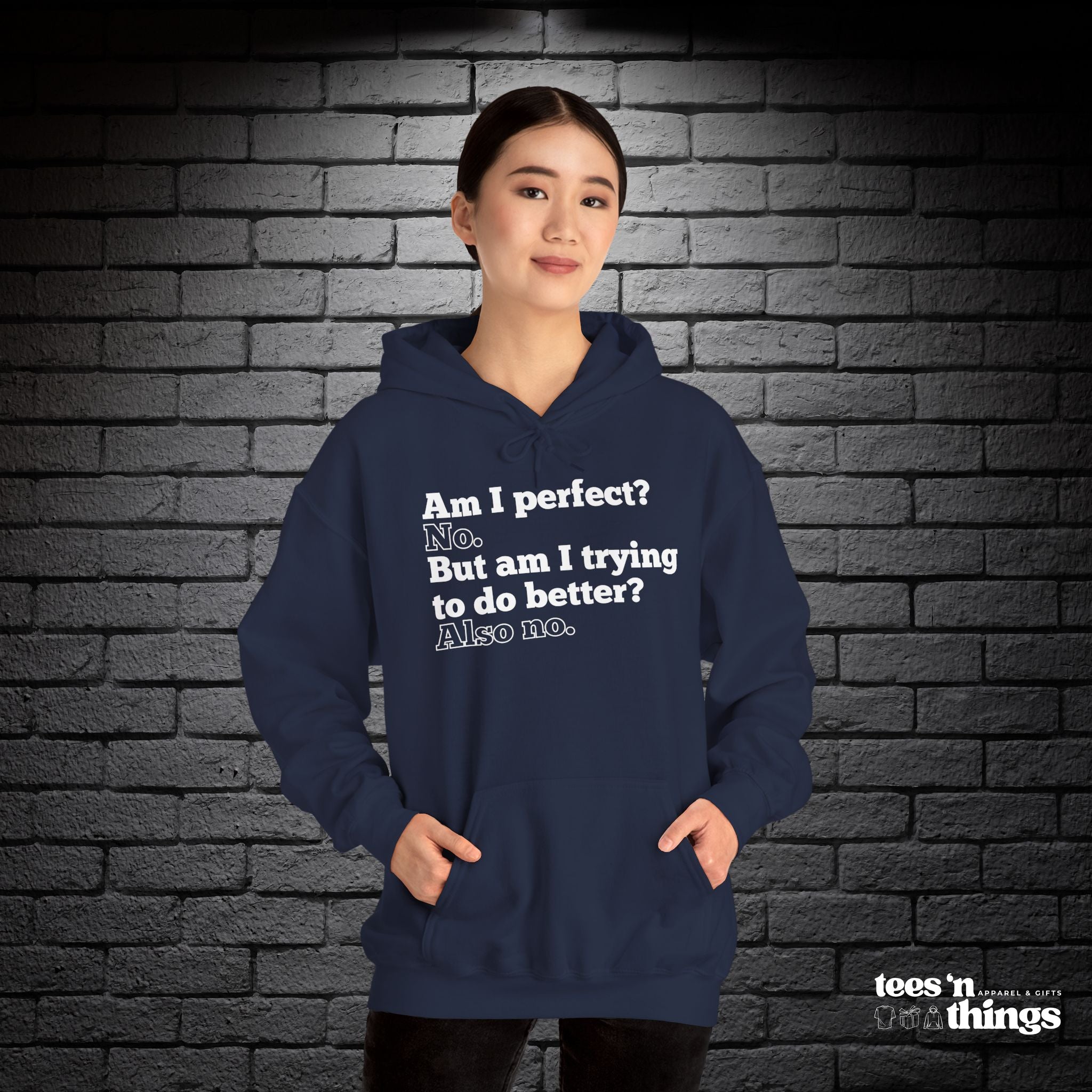 "Am I Perfect...?" Hoodie
