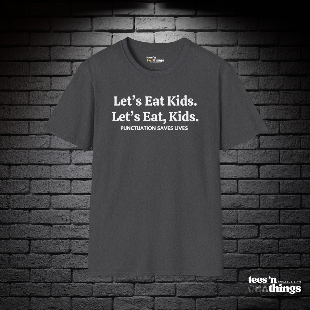 "Punctuation Saves Lives" T-Shirt