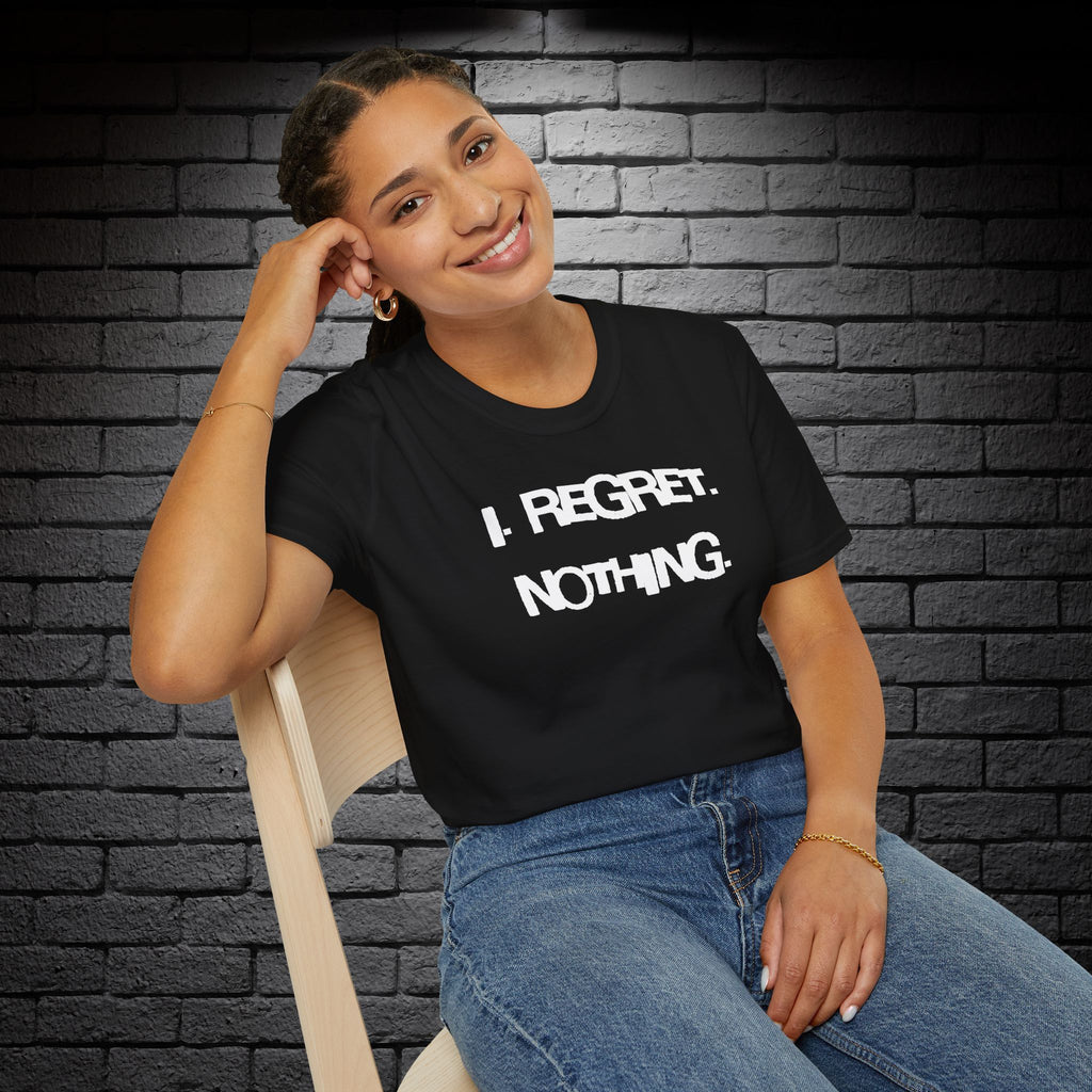 "I Regret Nothing" T-Shirt
