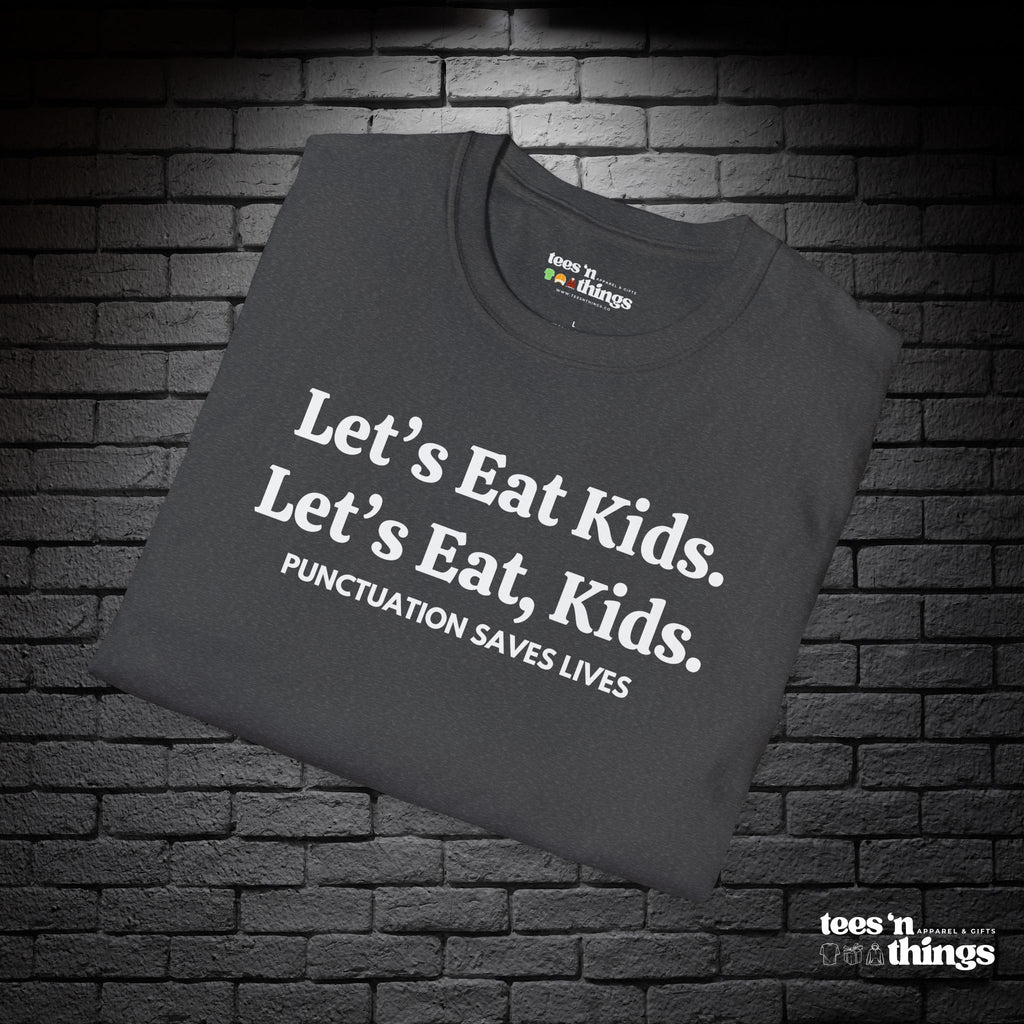 "Punctuation Saves Lives" T-Shirt