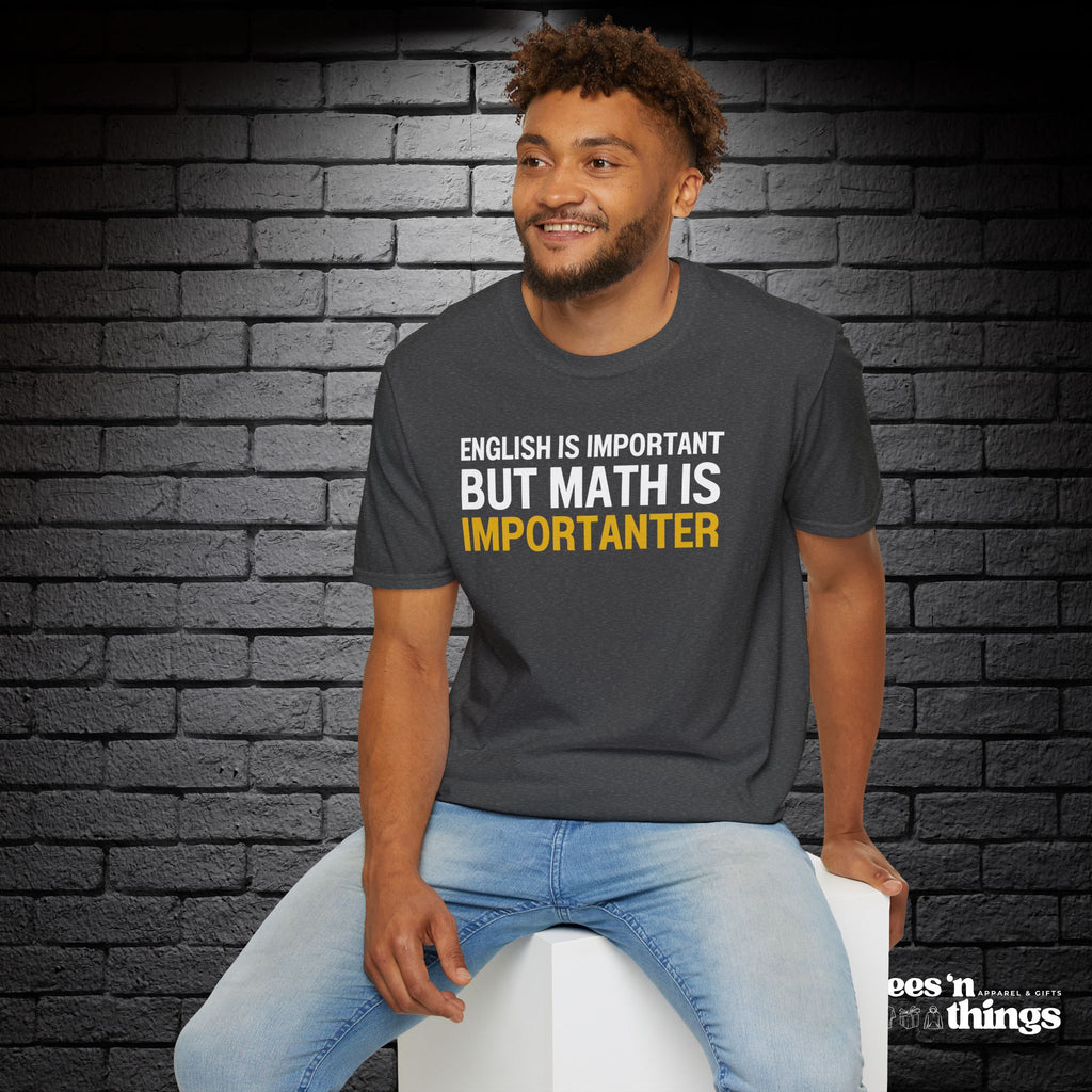 "English is Important..." T-Shirt
