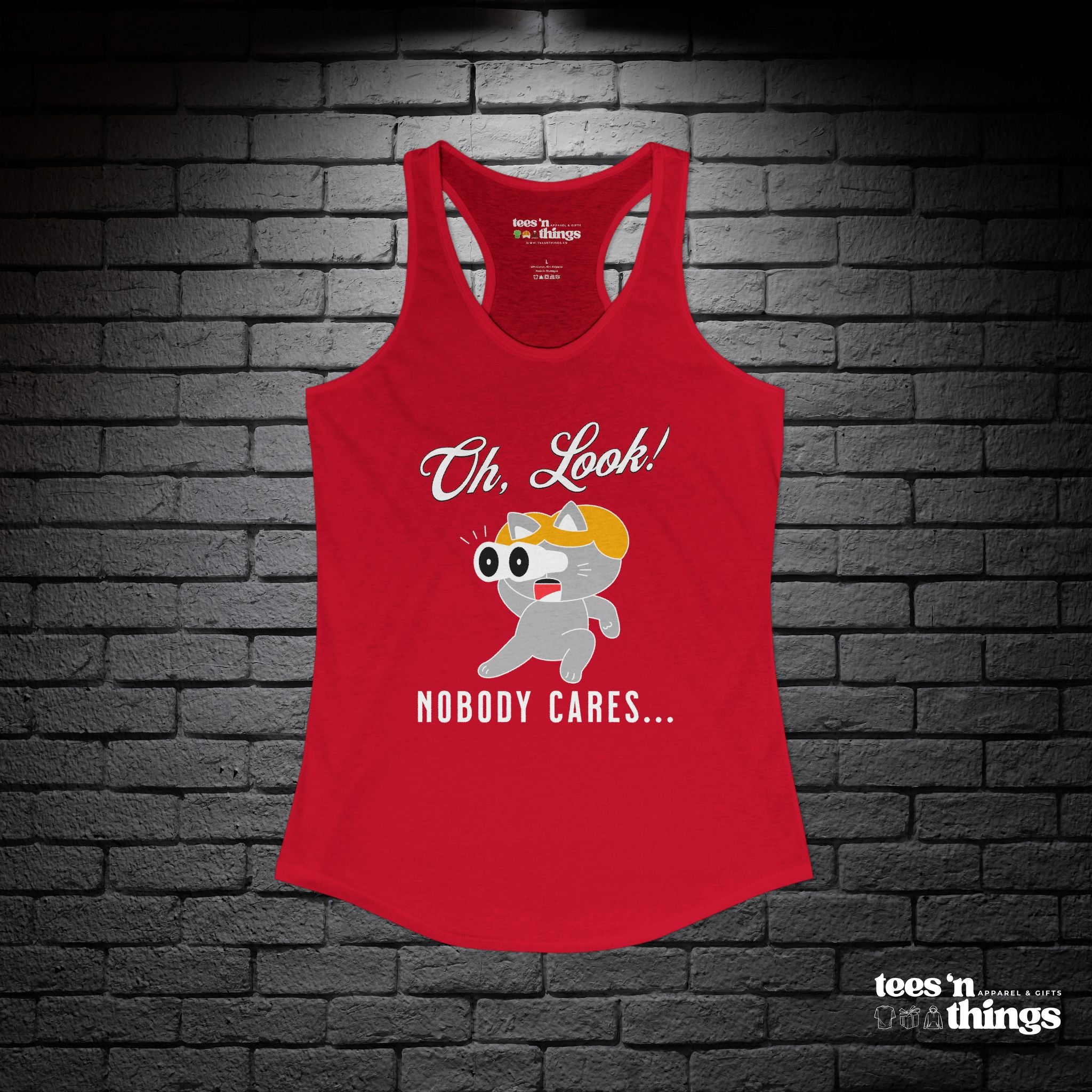 "Oh Look, Nobody Cares" Tank