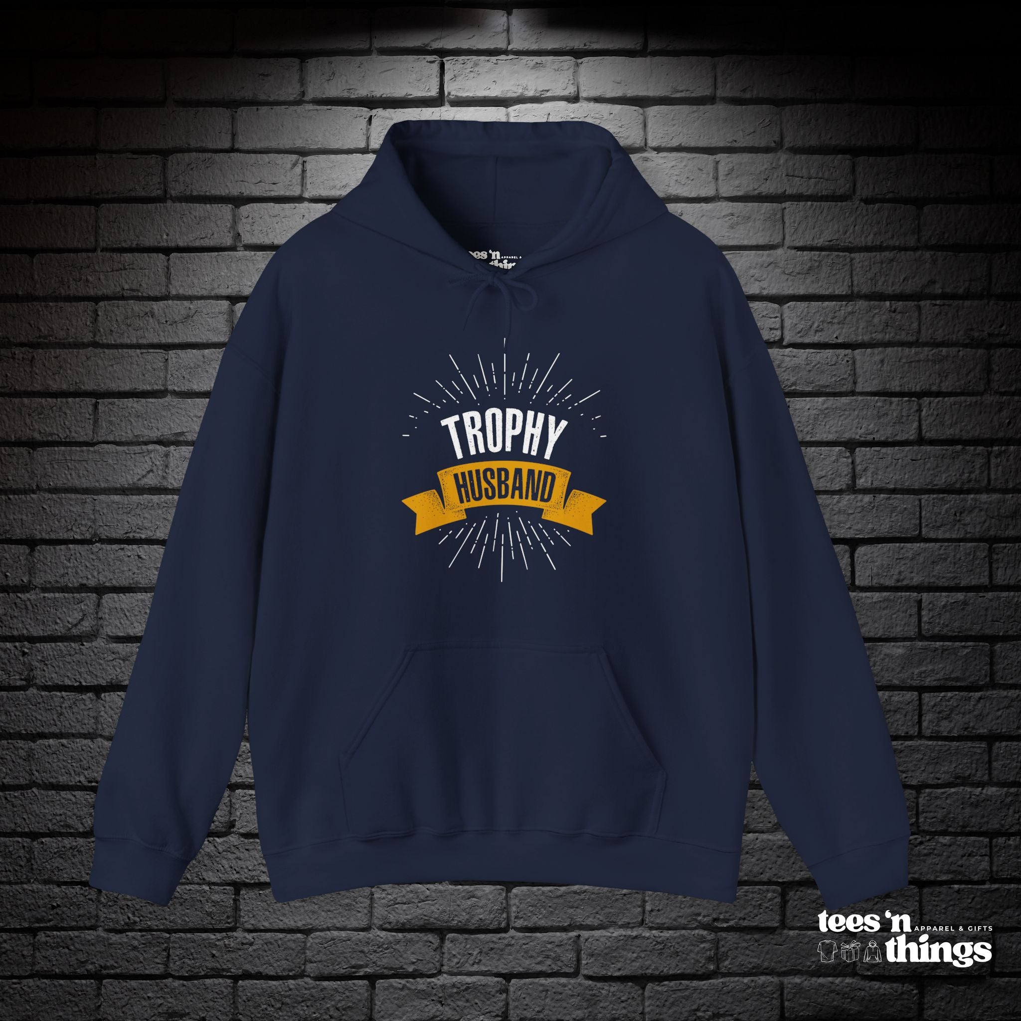"Trophy Husband" Hoodie