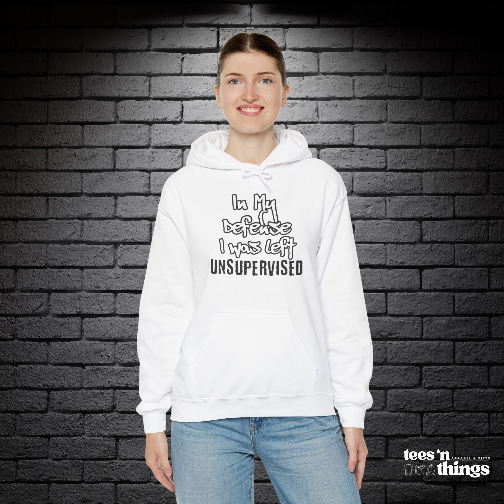 "In My Defense..." Hoodie