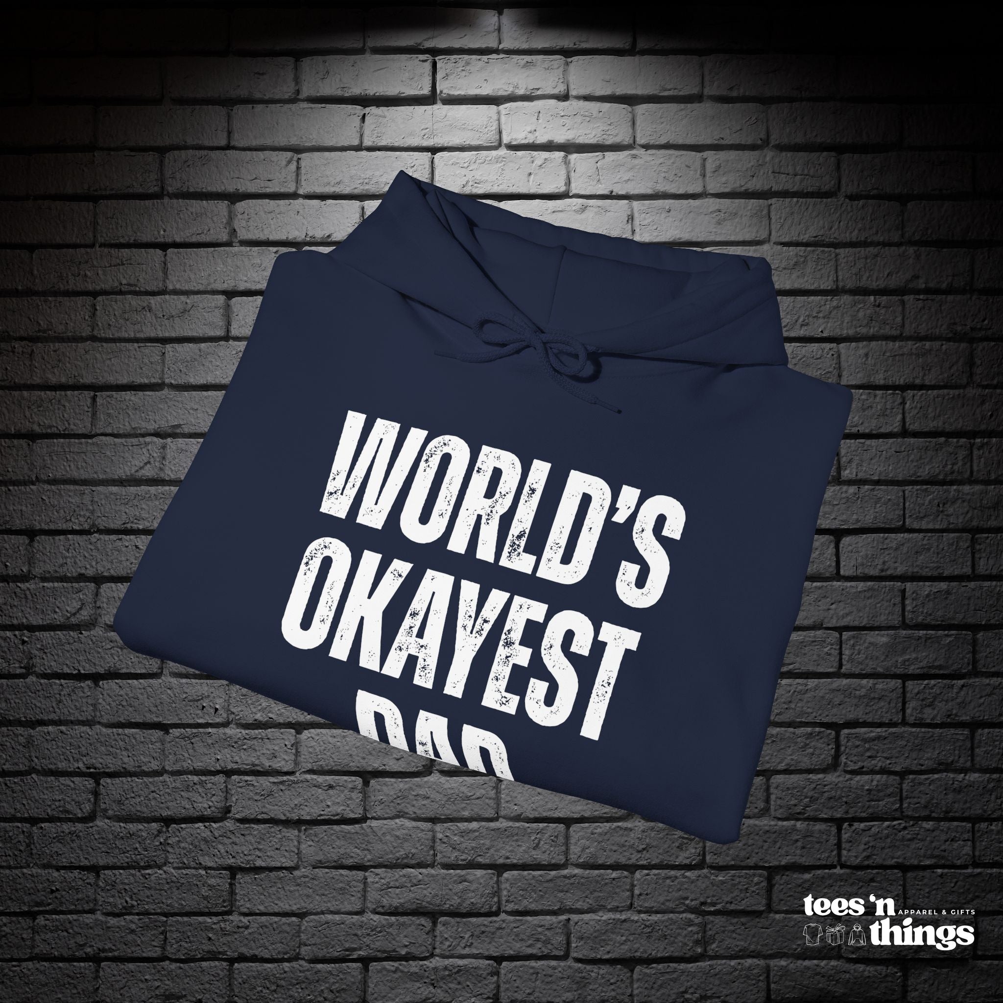 "World's Okayest Dad" Hoodie