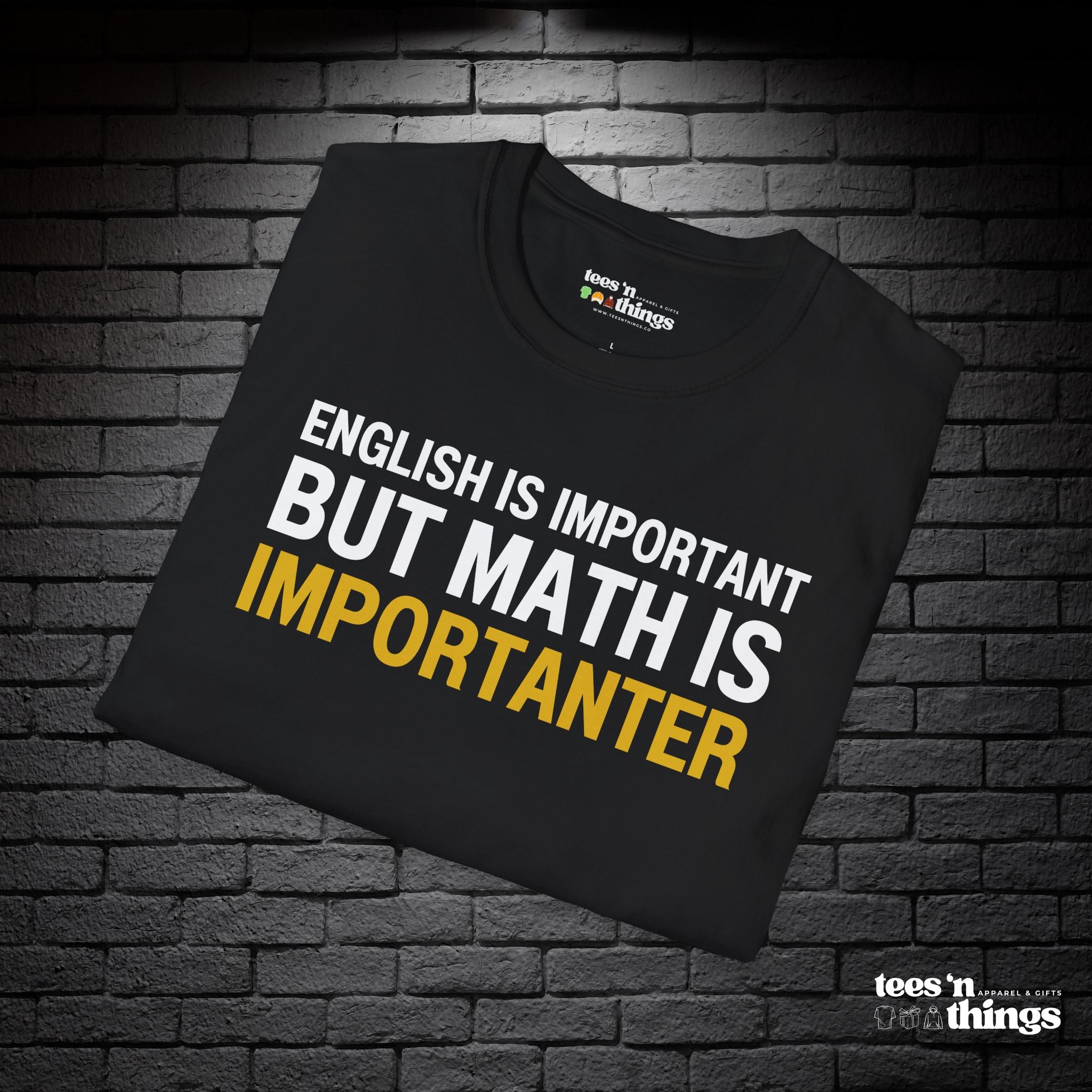 "English is Important..." T-Shirt