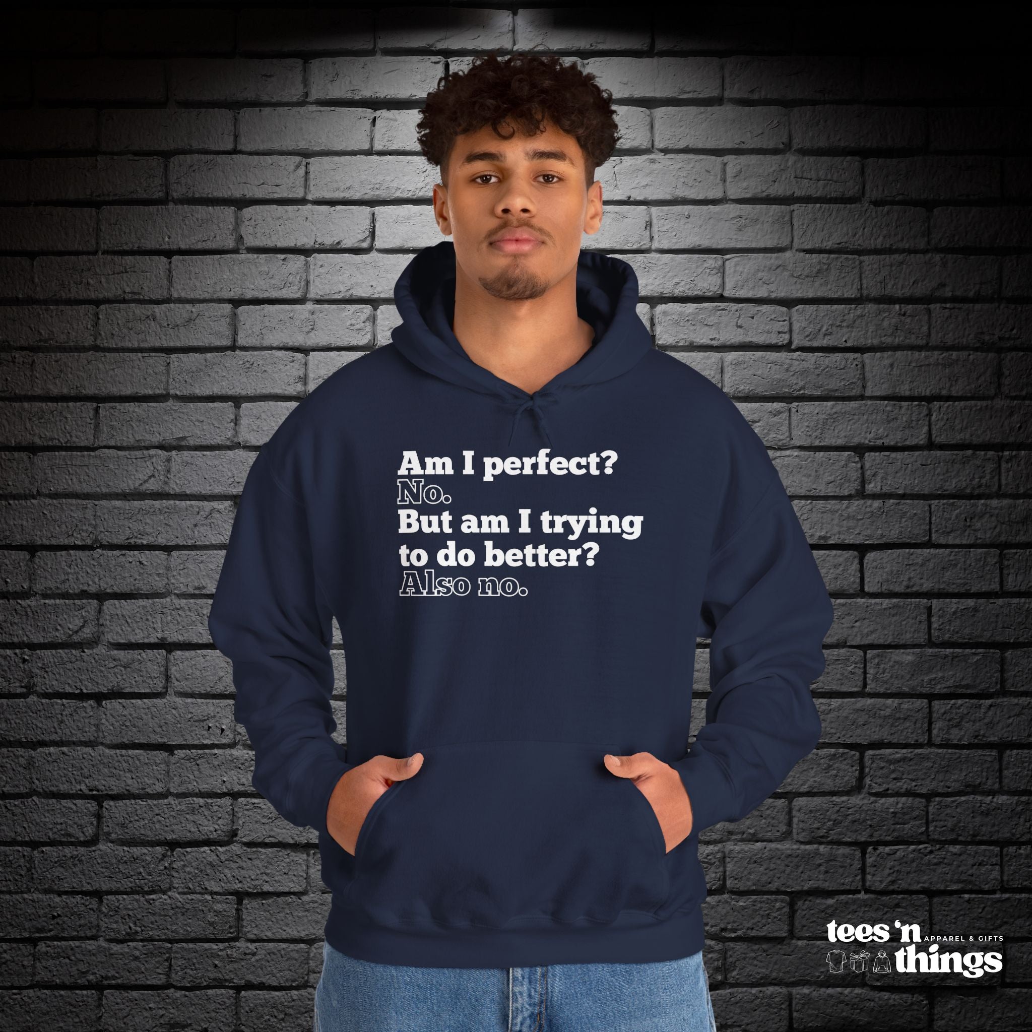 "Am I Perfect...?" Hoodie