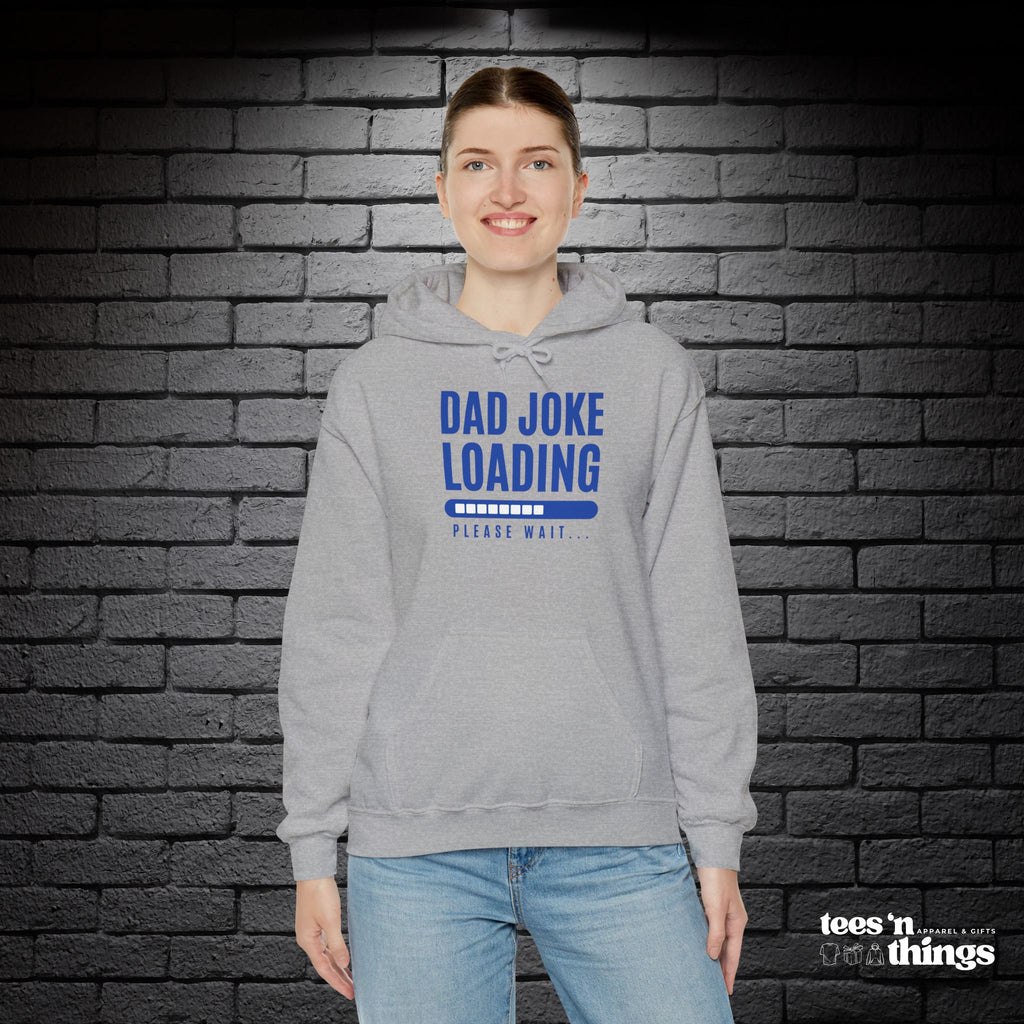"Dad Joke Loading" Hoodie
