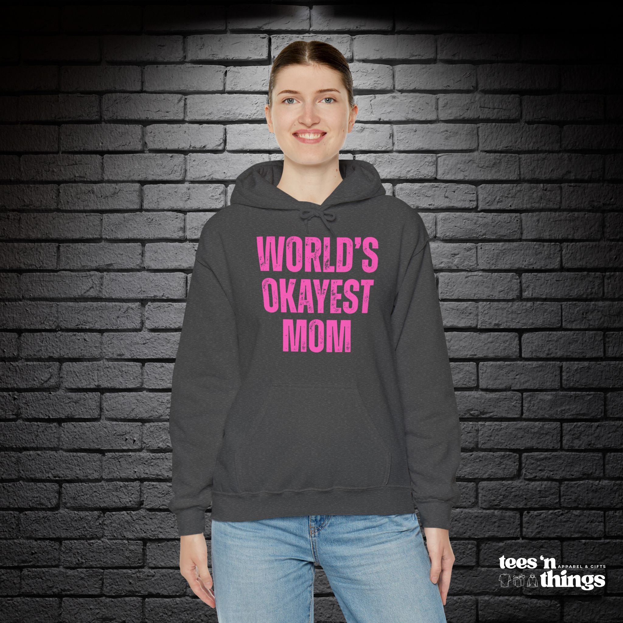 "World's Okayest Mom" Hoodie