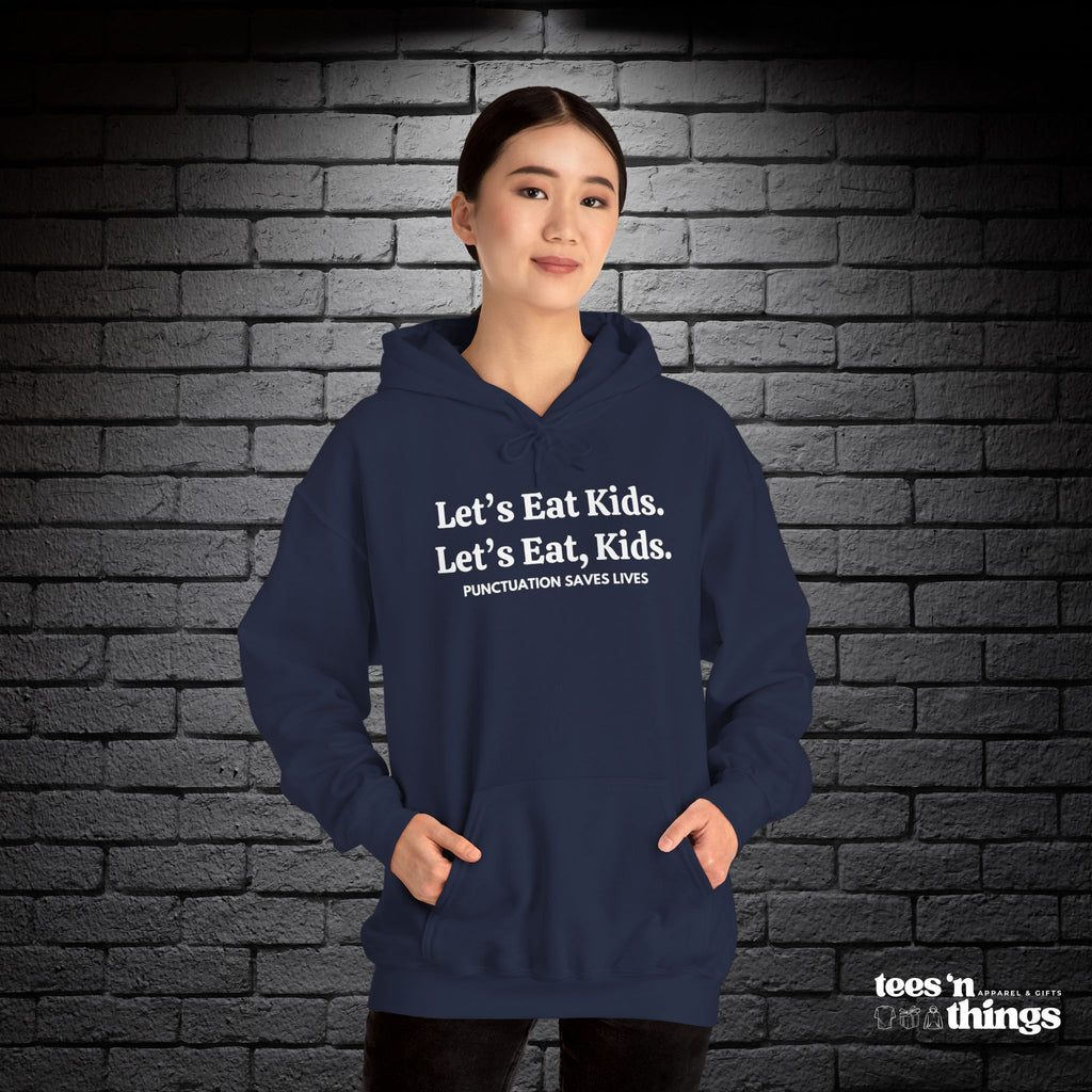 "Punctuation Saves Lives" Hoodie