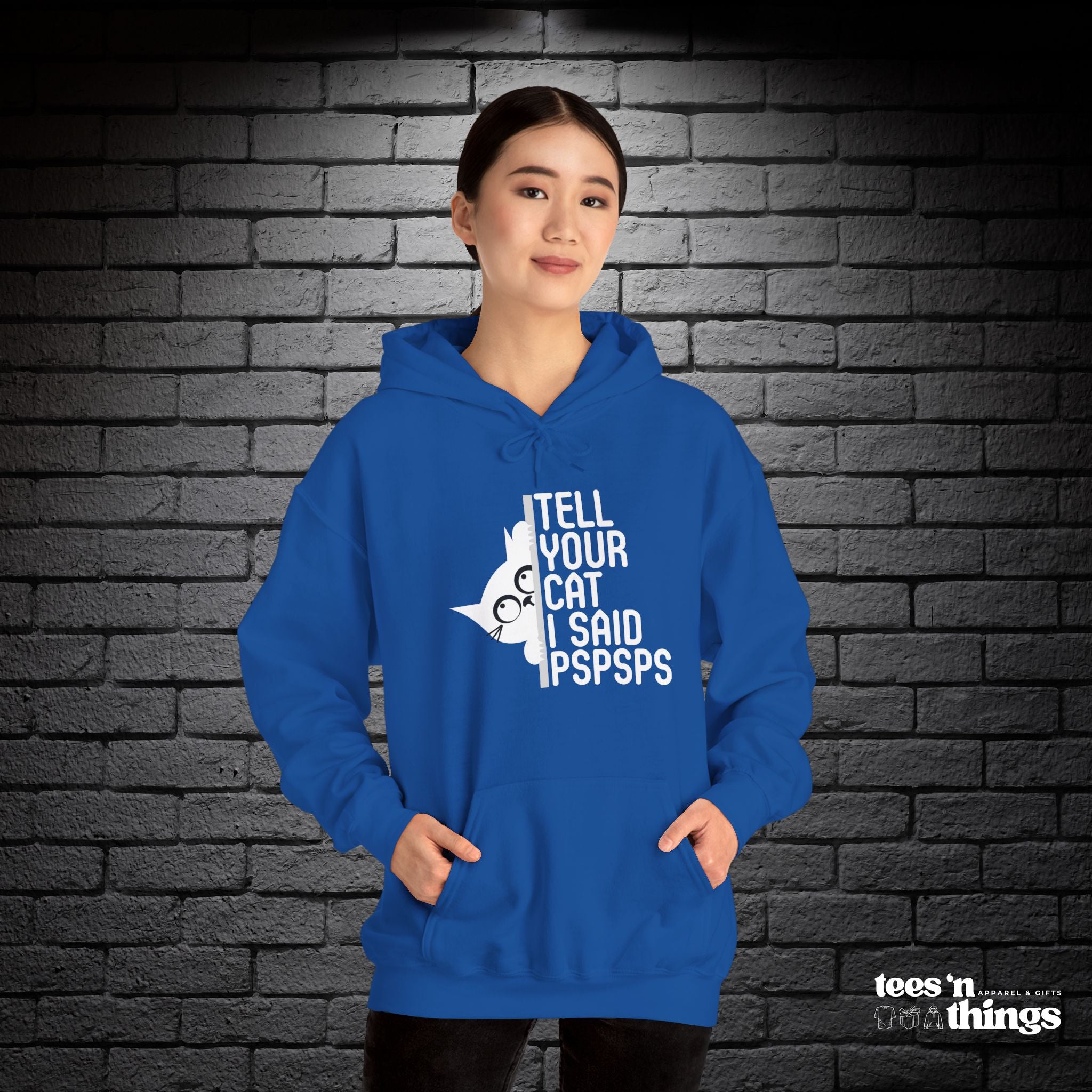 "Tell Your Cat..." Hoodie