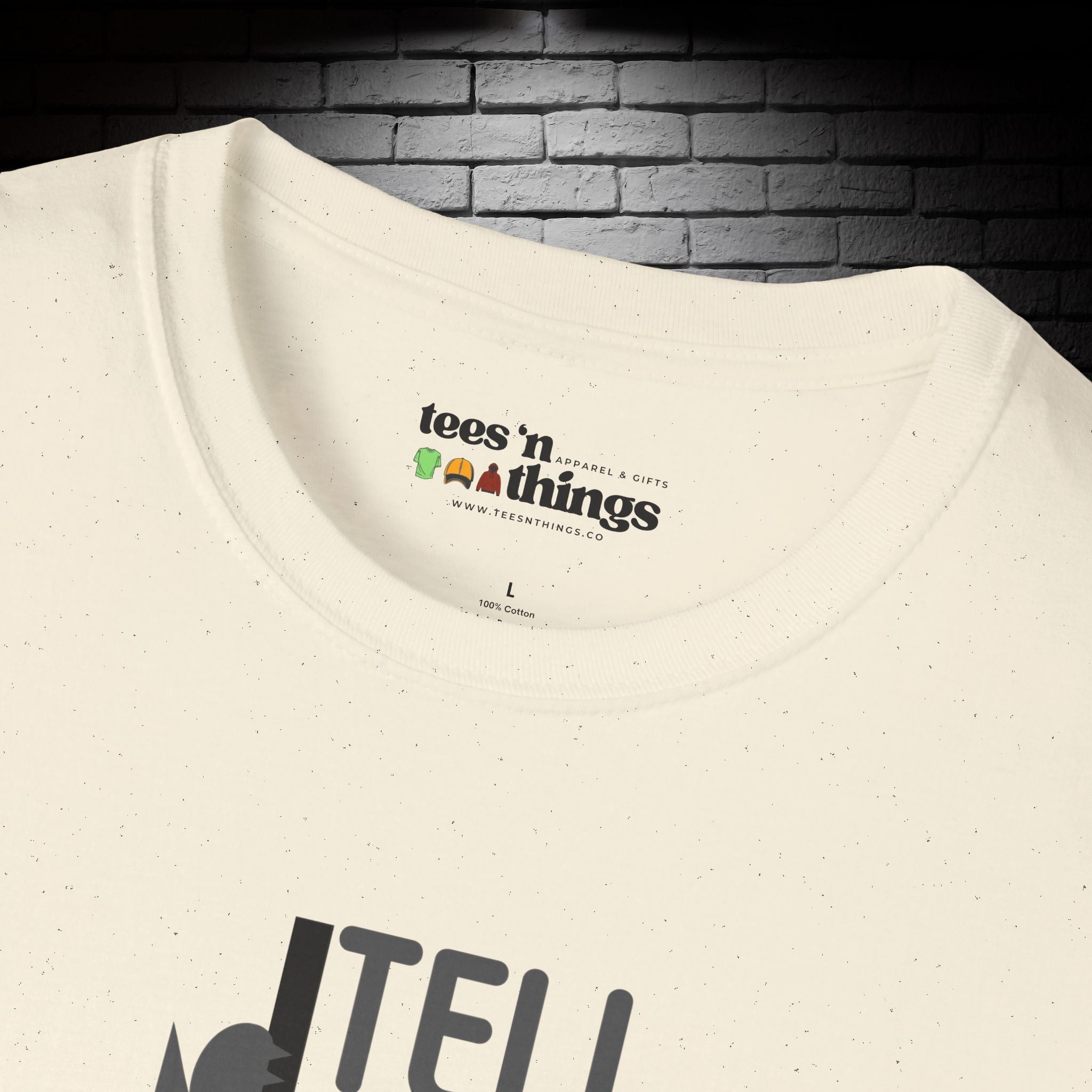 "Tell Your Cat I Said PSPSPS" T-Shirt