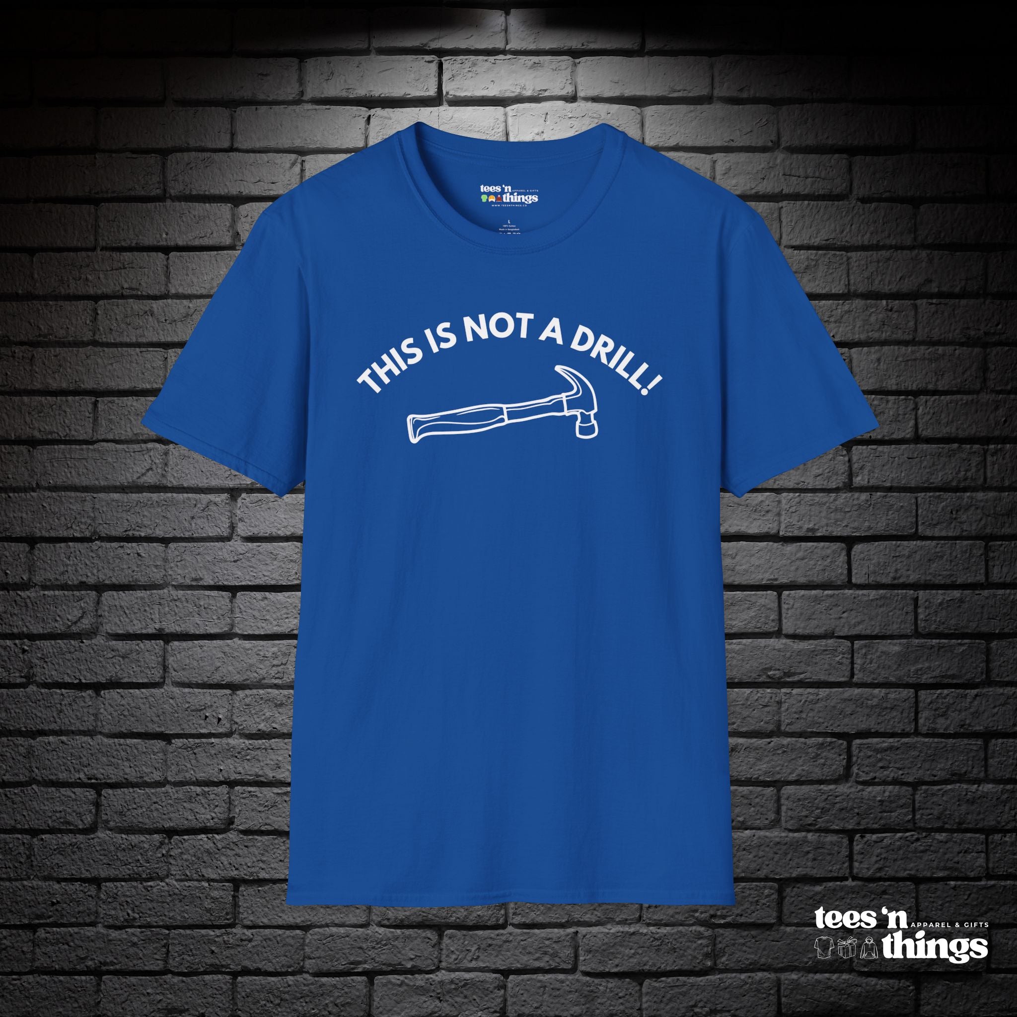 "This is Not a Drill!" T-Shirt