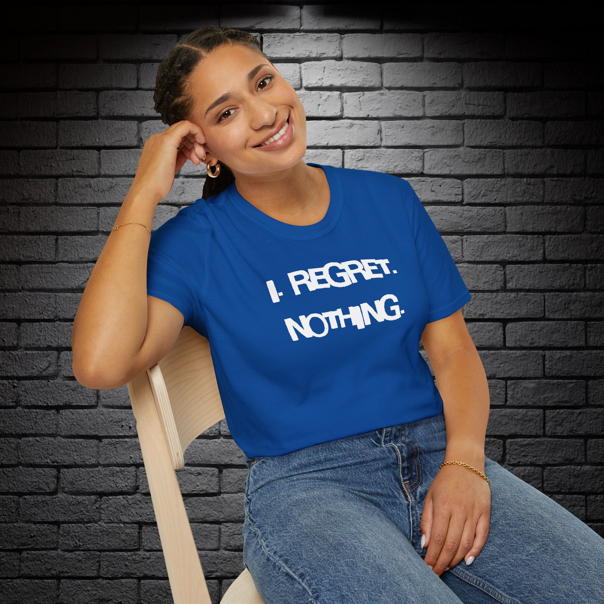 "I Regret Nothing" T-Shirt