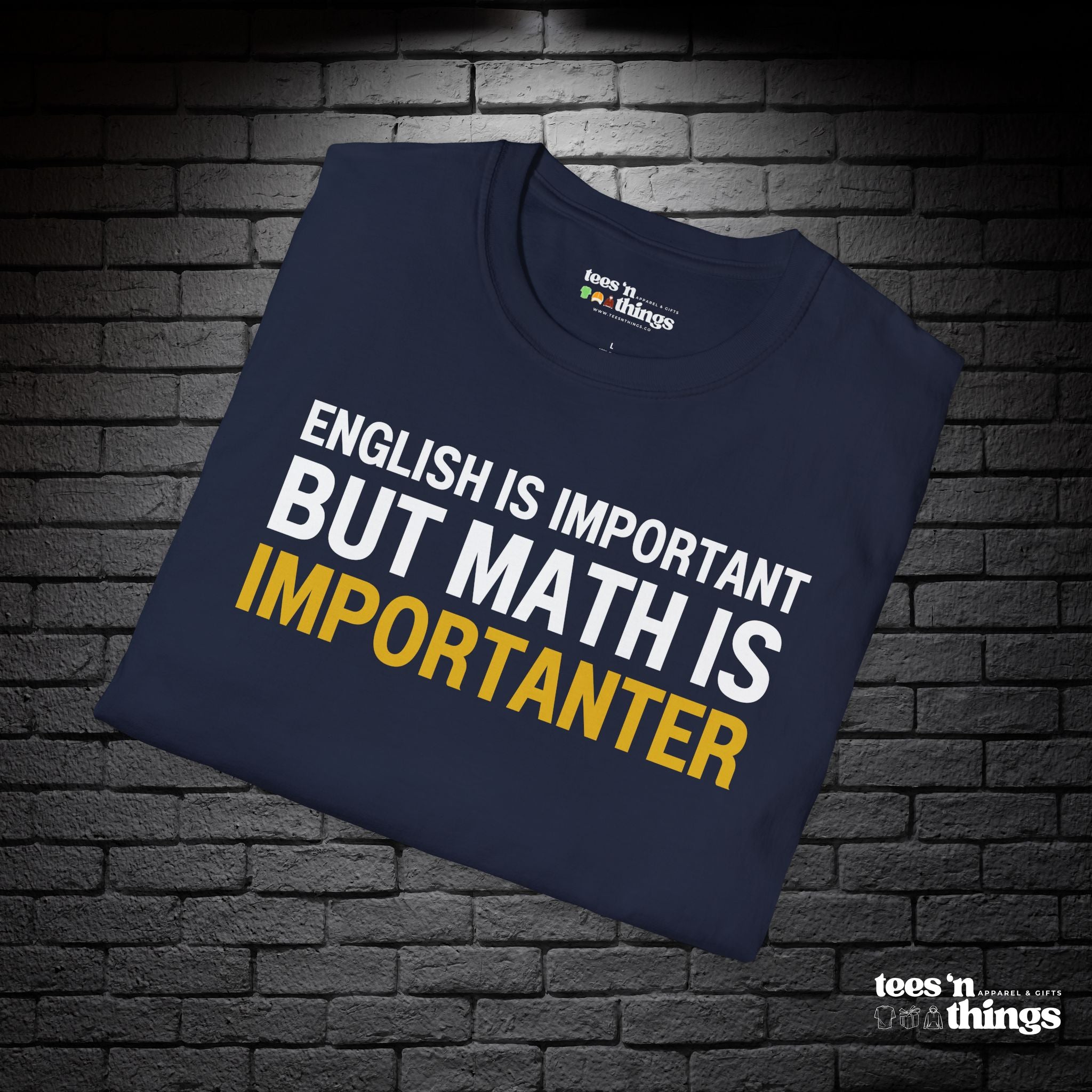 "English is Important..." T-Shirt