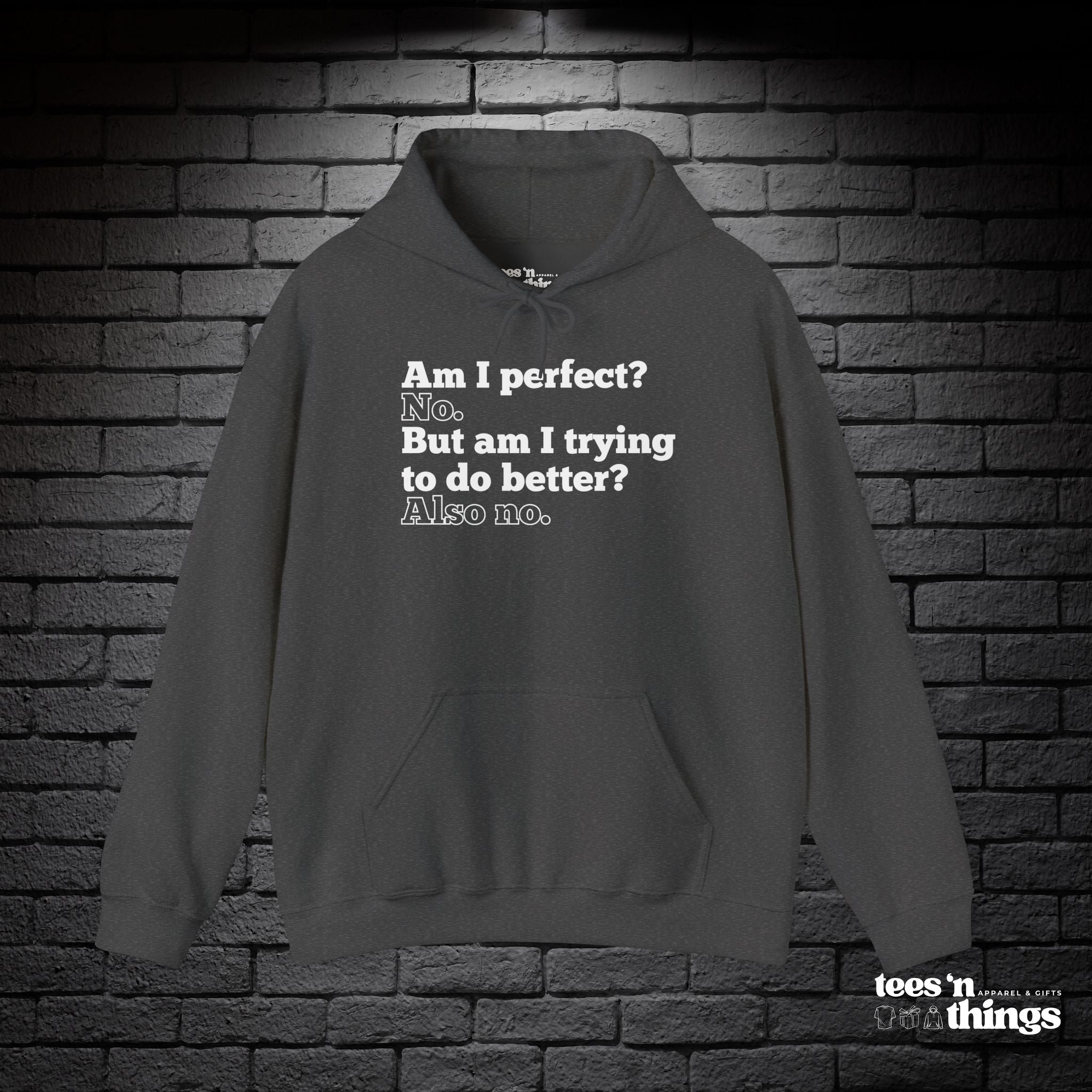 "Am I Perfect...?" Hoodie