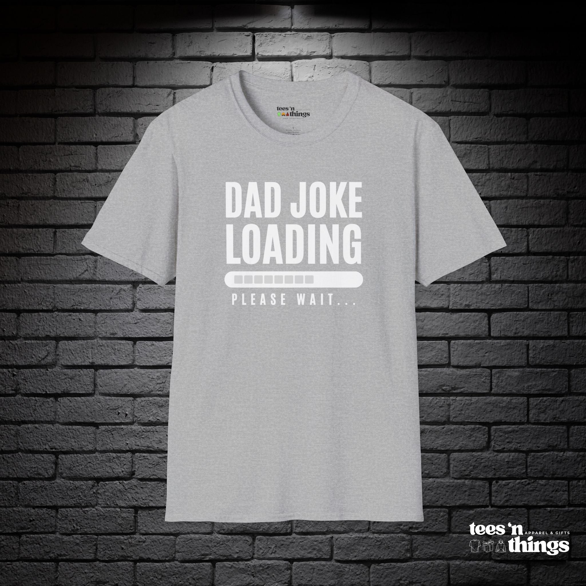 "Dad Joke Loading" T-Shirt