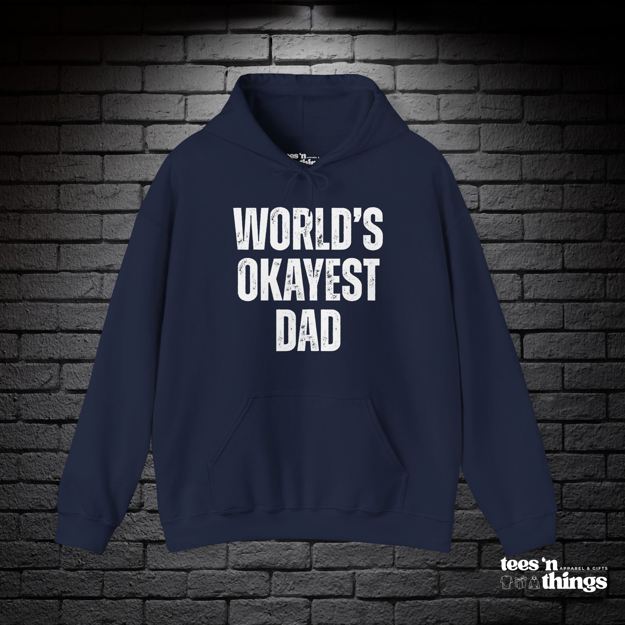 "World's Okayest Dad" Hoodie