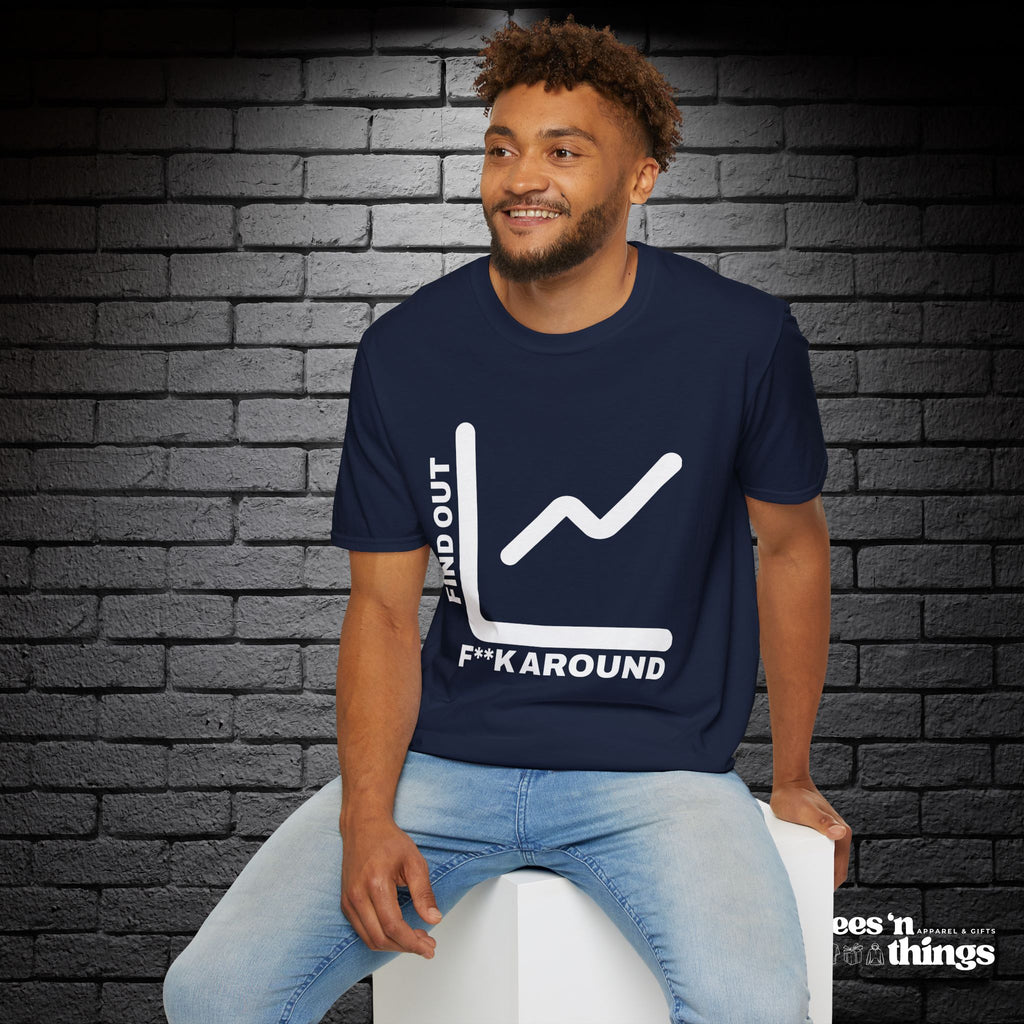 "F**k Around & Find Out" T-Shirt