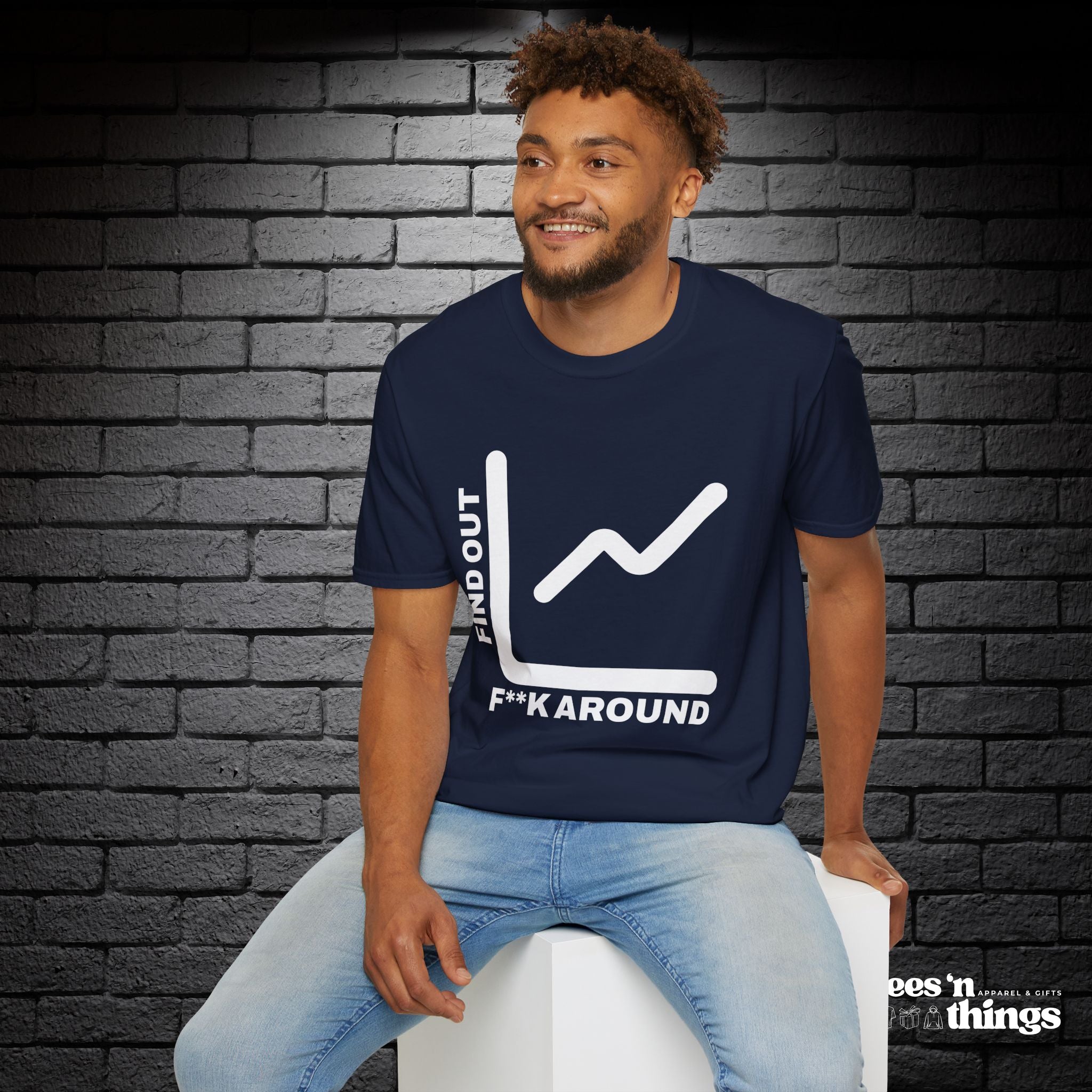 "F**k Around & Find Out" T-Shirt