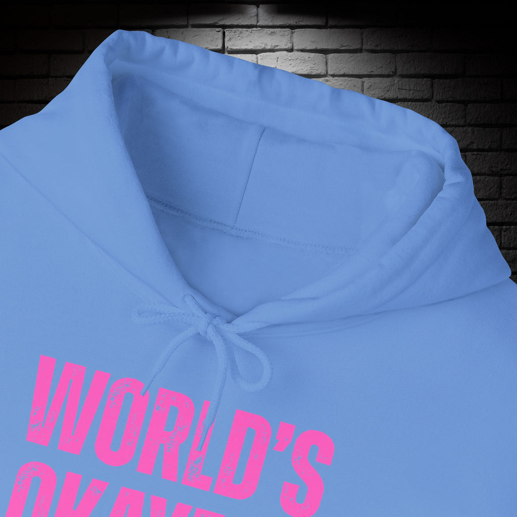 "World's Okayest Mom" Hoodie