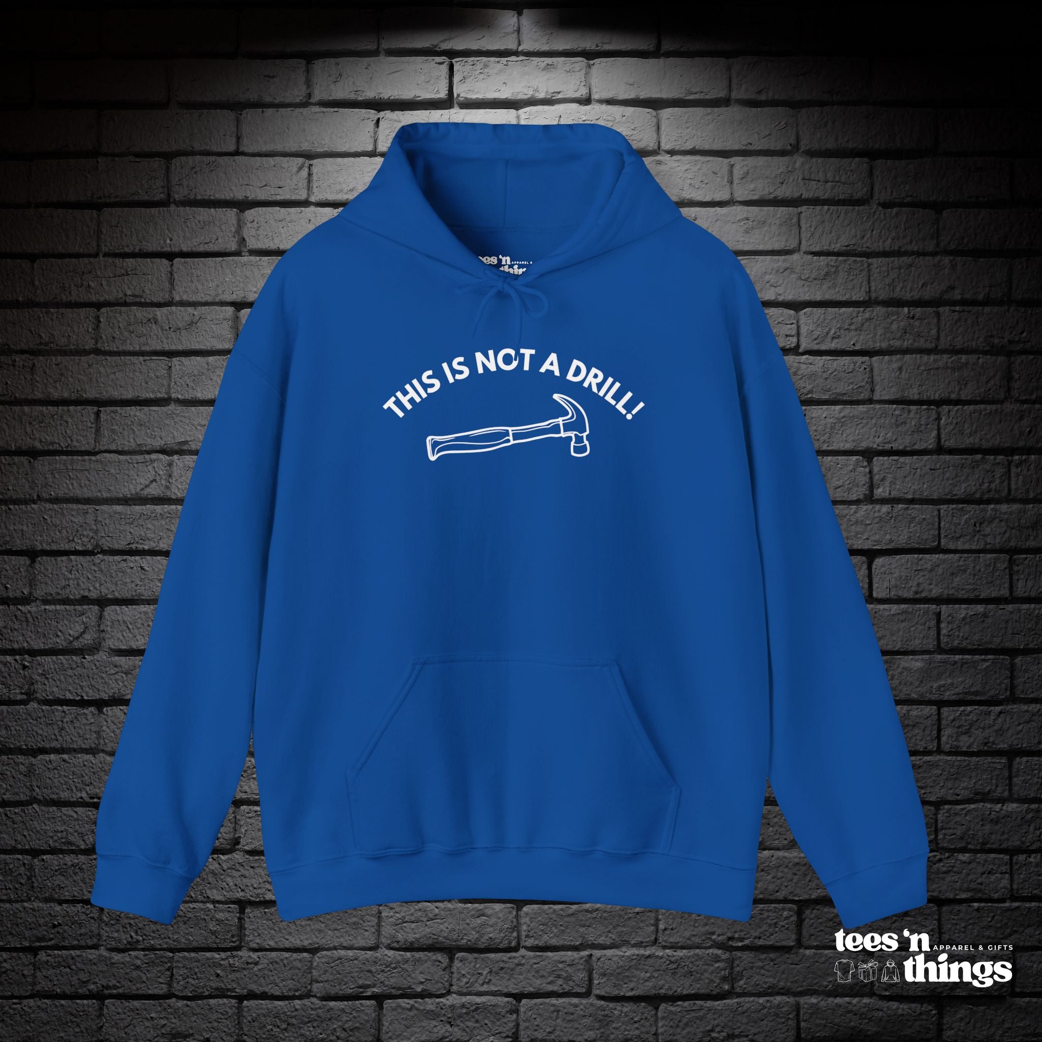 "This is not a Drill!" Hoodie