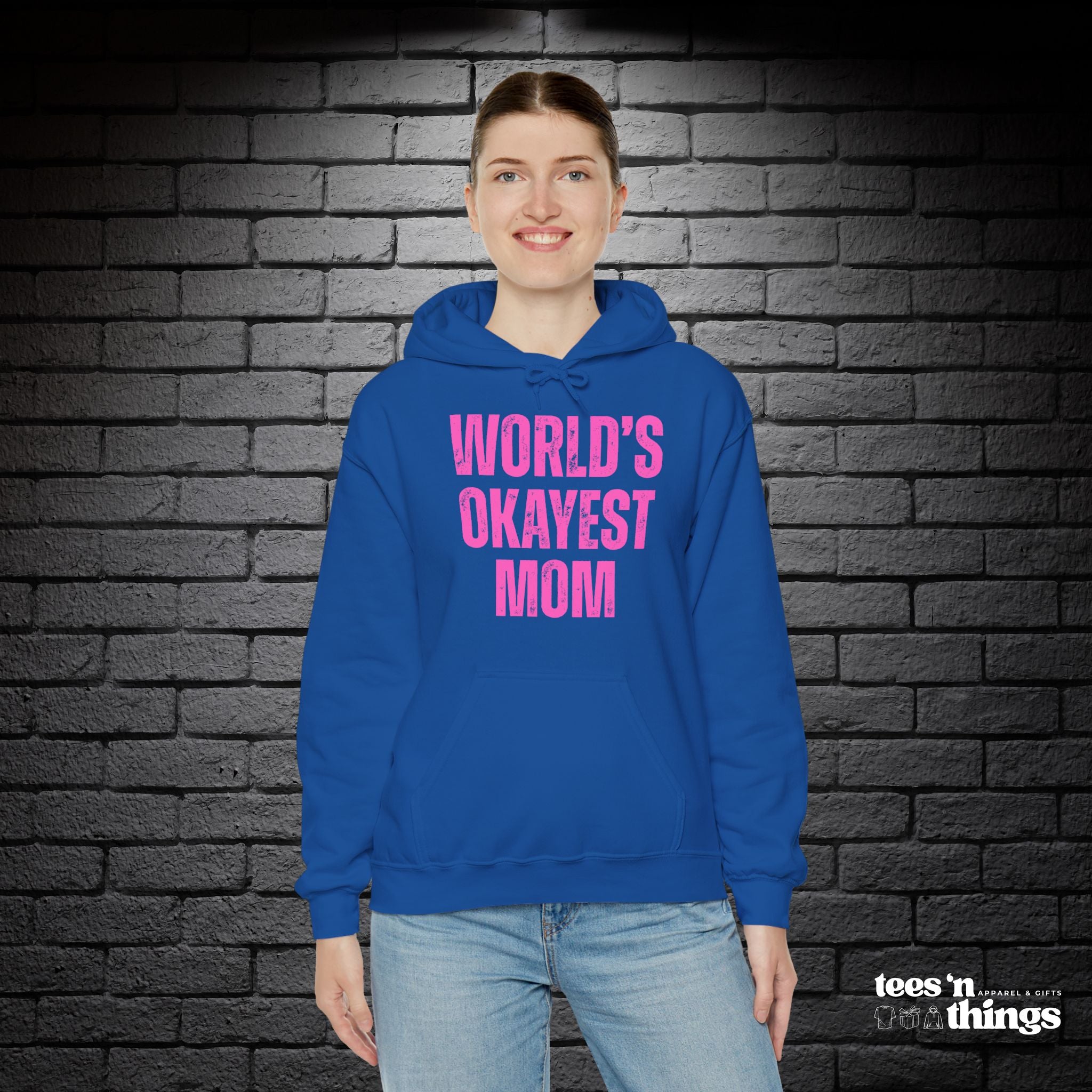 "World's Okayest Mom" Hoodie
