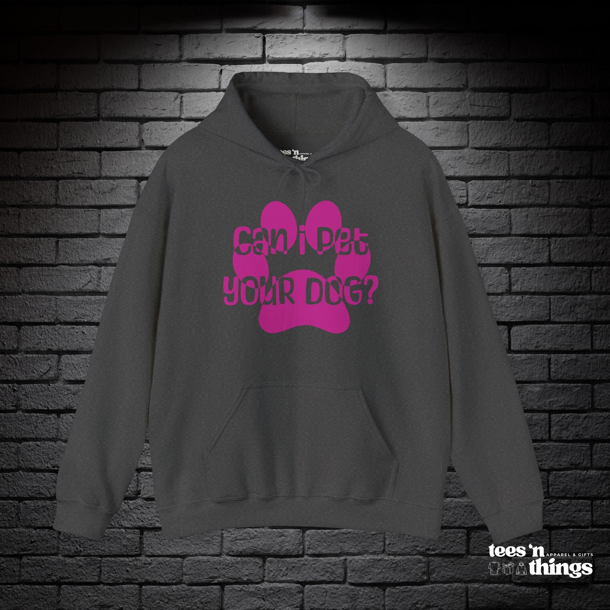 "Can I Pet Your Dog" - Pink - Hoodie