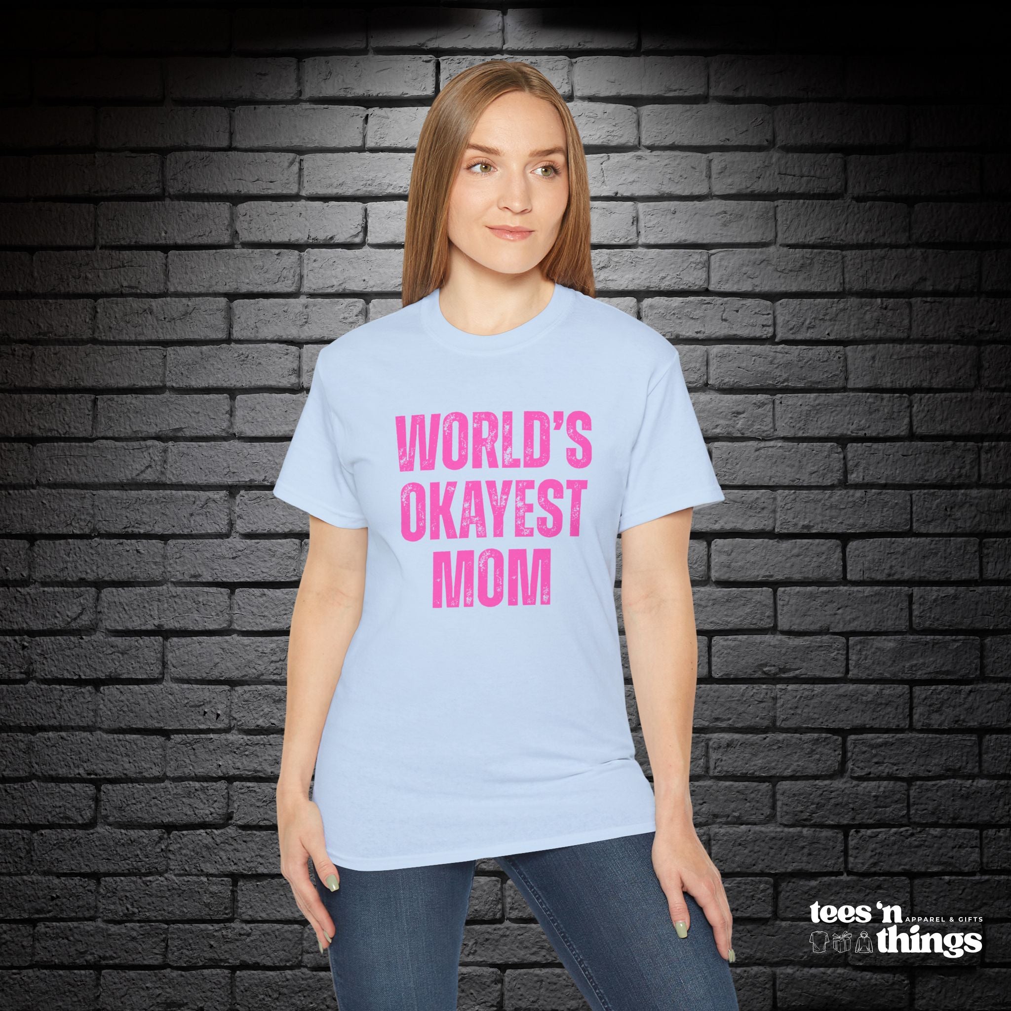 "World's Okayest Mom" T-Shirt