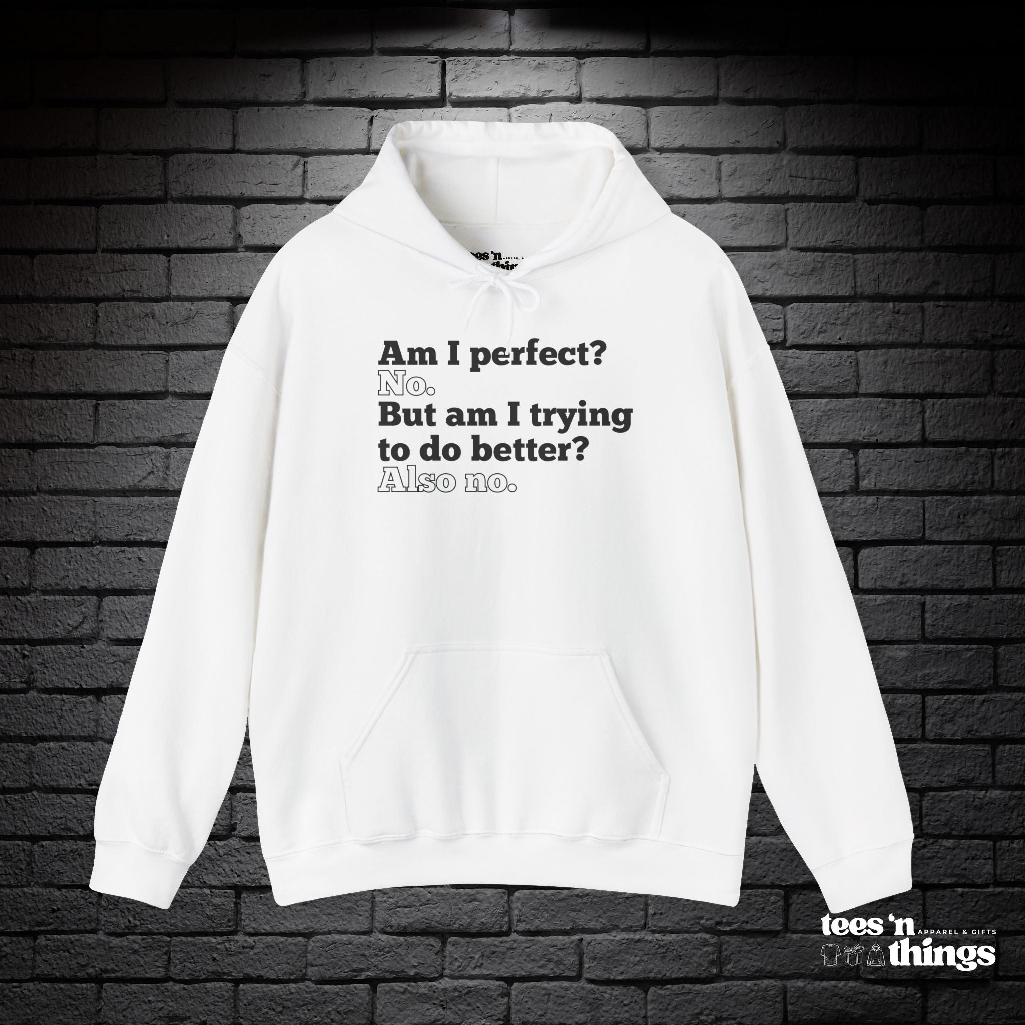 "Am I Perfect...?" Hoodie