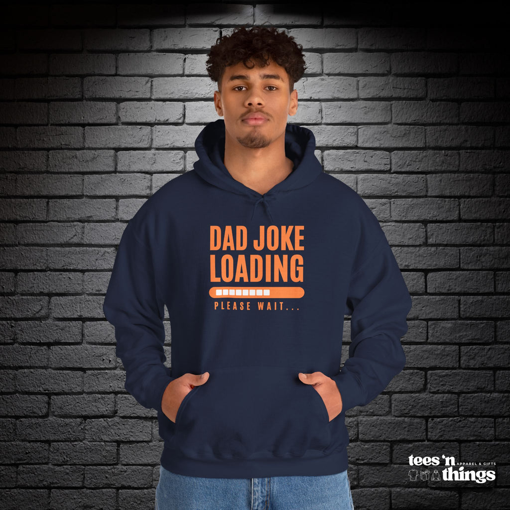 "Dad Joke Loading" Hoodie