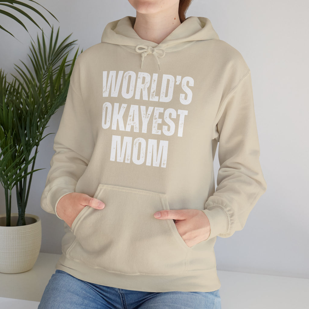 "World's Okayest Mom" Hoodie