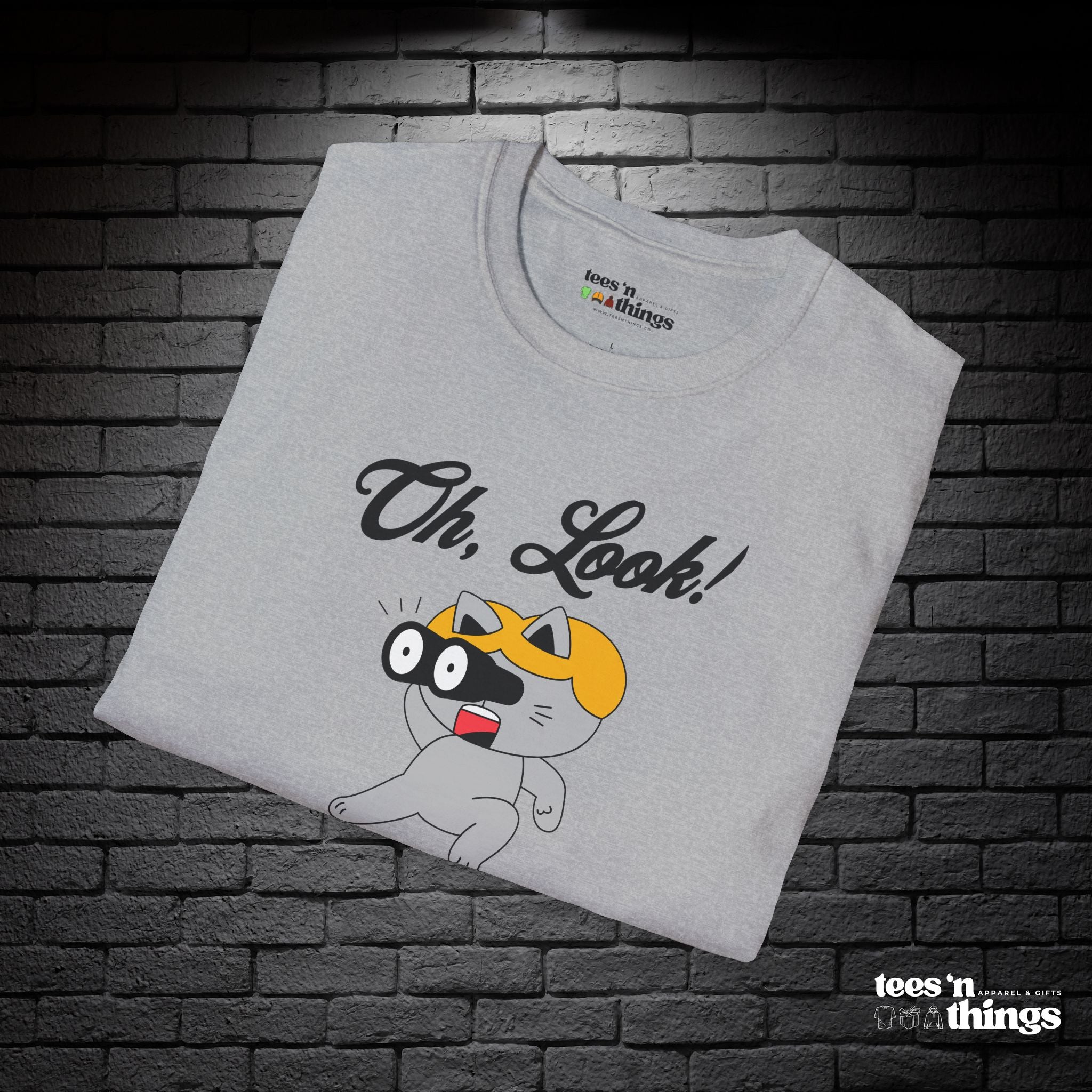 "Oh Look! Nobody Cares" T-Shirt