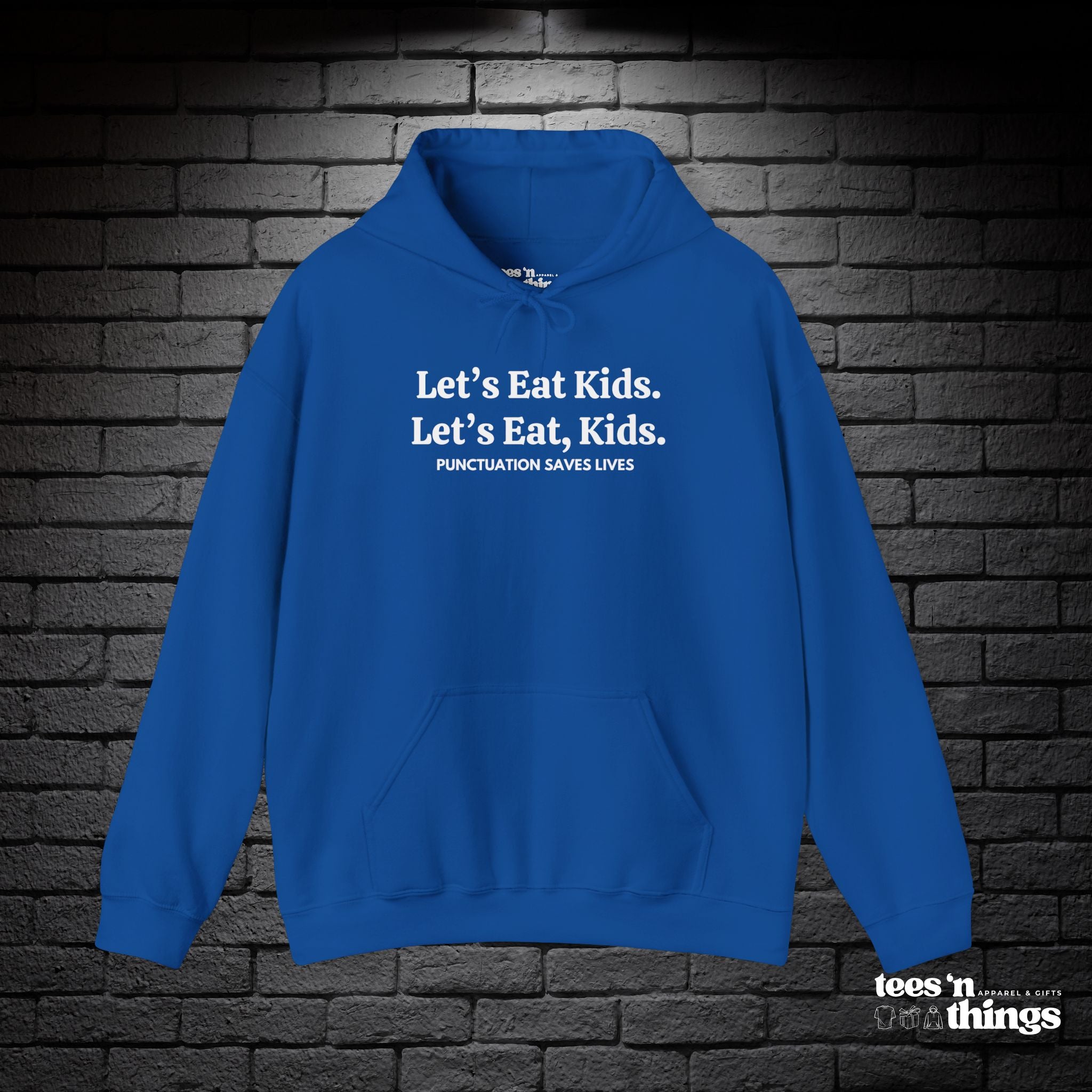 "Punctuation Saves Lives" Hoodie