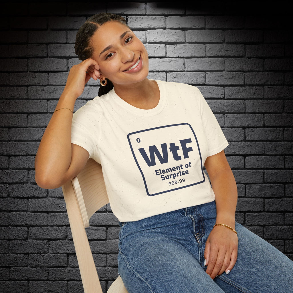 "Element of Surprise" T-Shirt