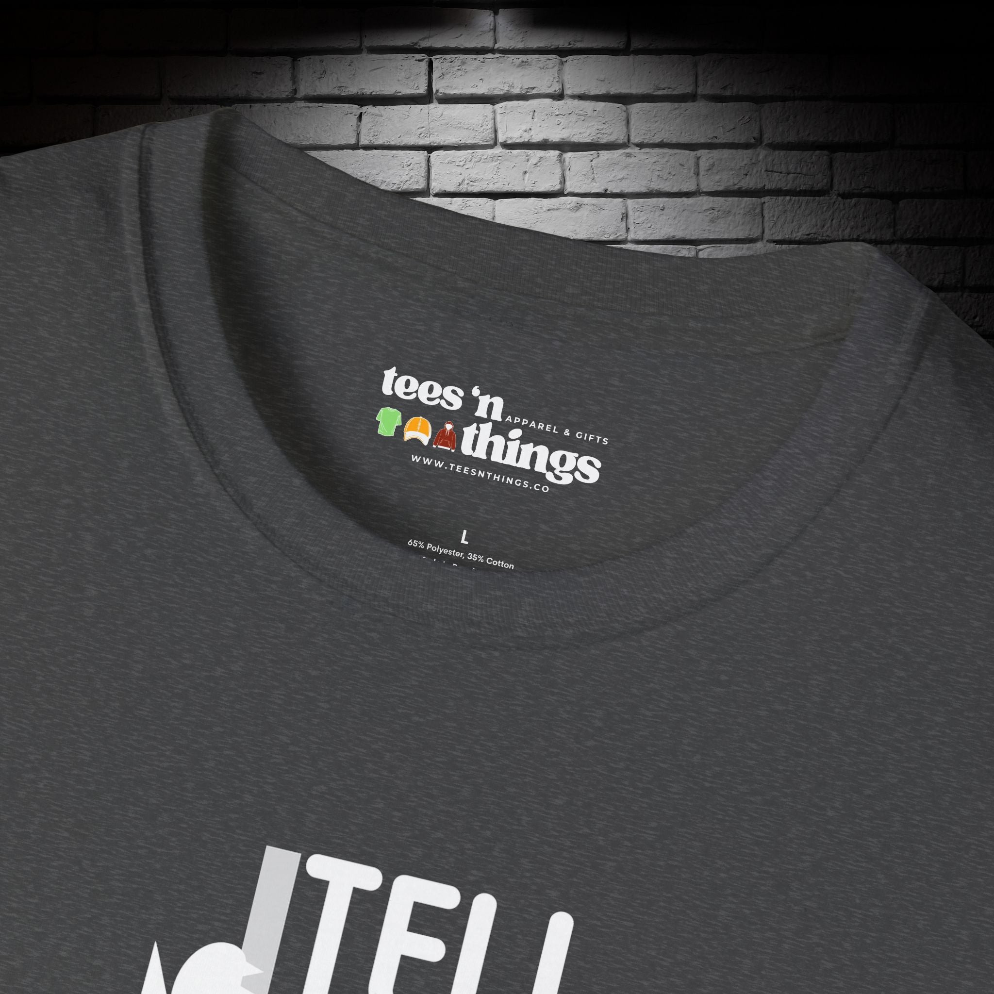 "Tell Your Cat I Said PSPSPS" T-Shirt