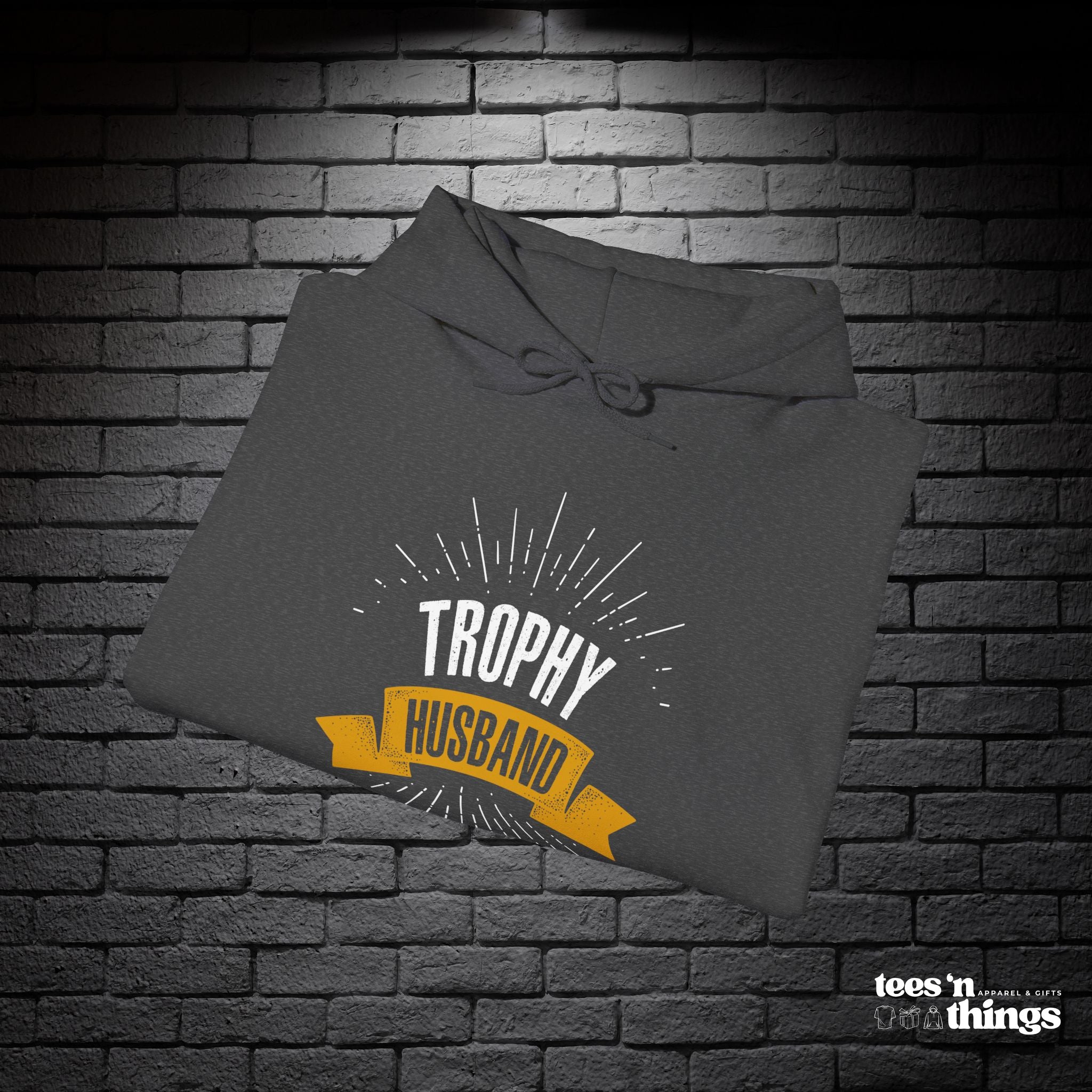 "Trophy Husband" Hoodie