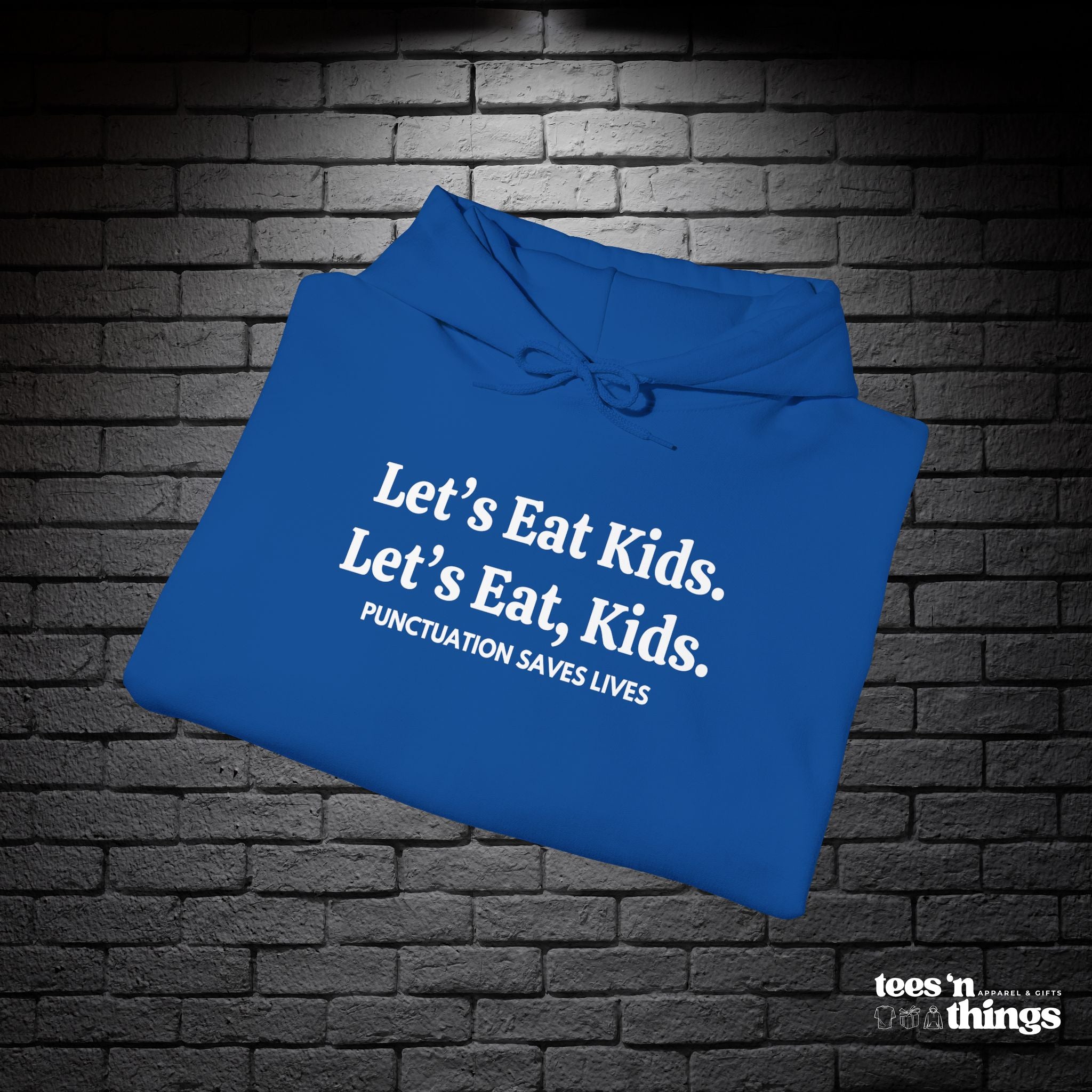 "Punctuation Saves Lives" Hoodie