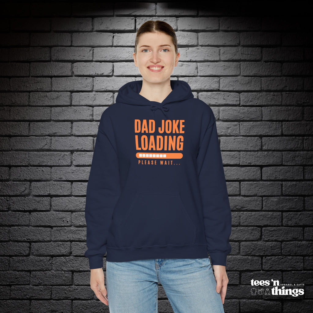 "Dad Joke Loading" Hoodie