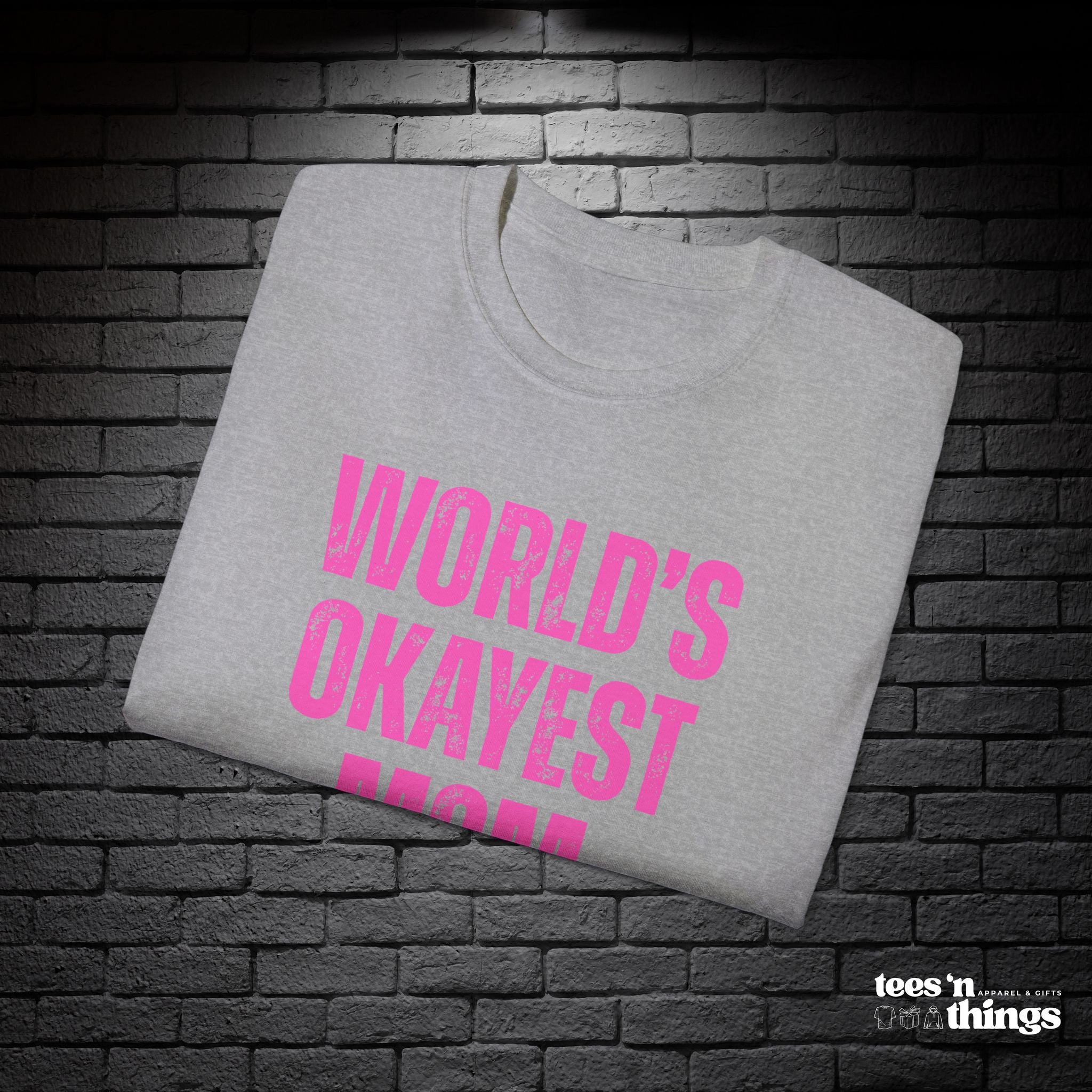 "World's Okayest Mom" T-Shirt