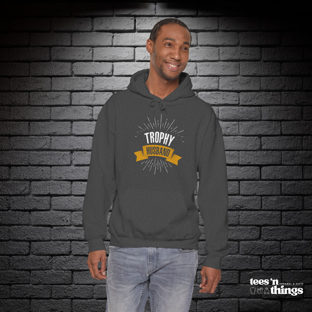 "Trophy Husband" Hoodie
